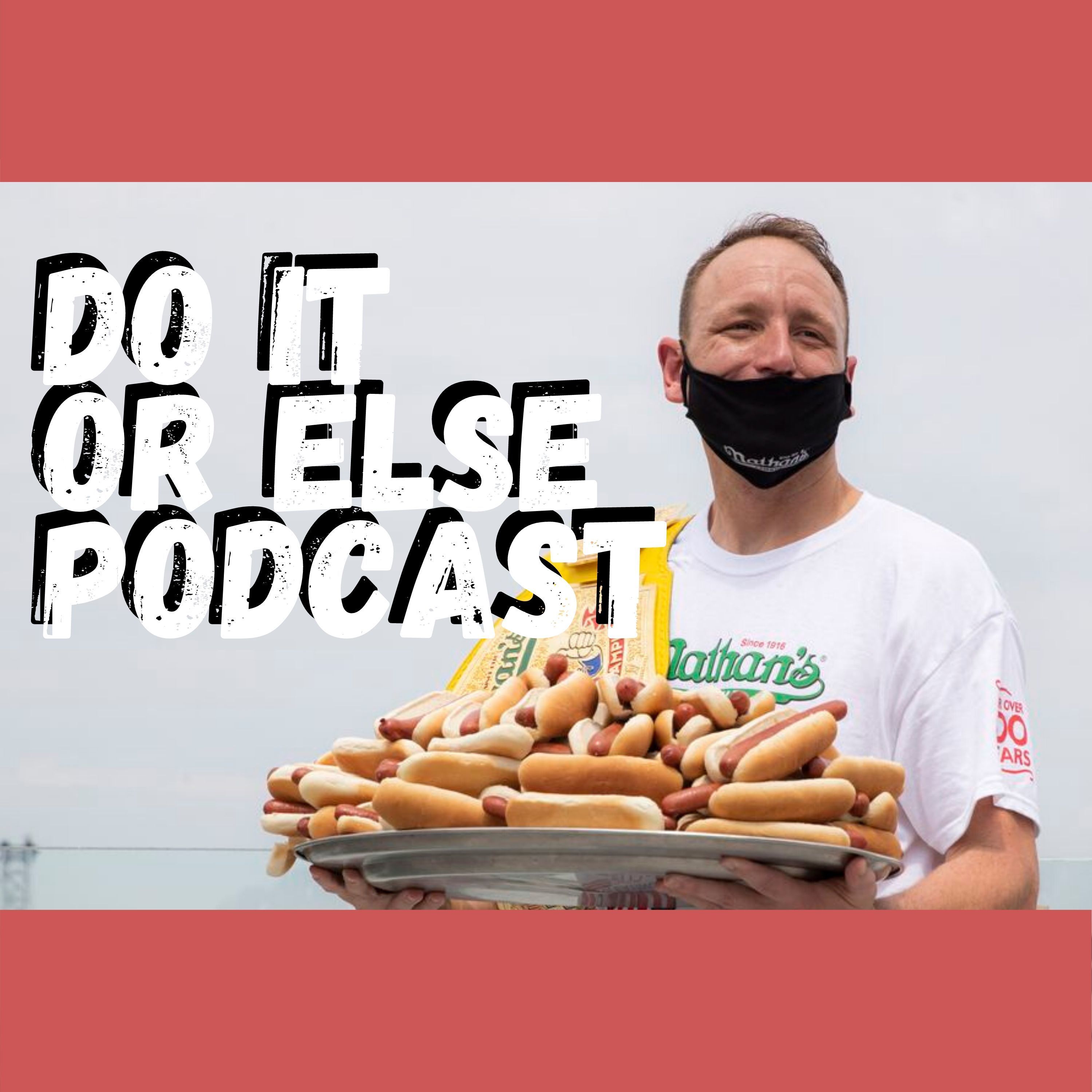 Do It Or Else Podcast