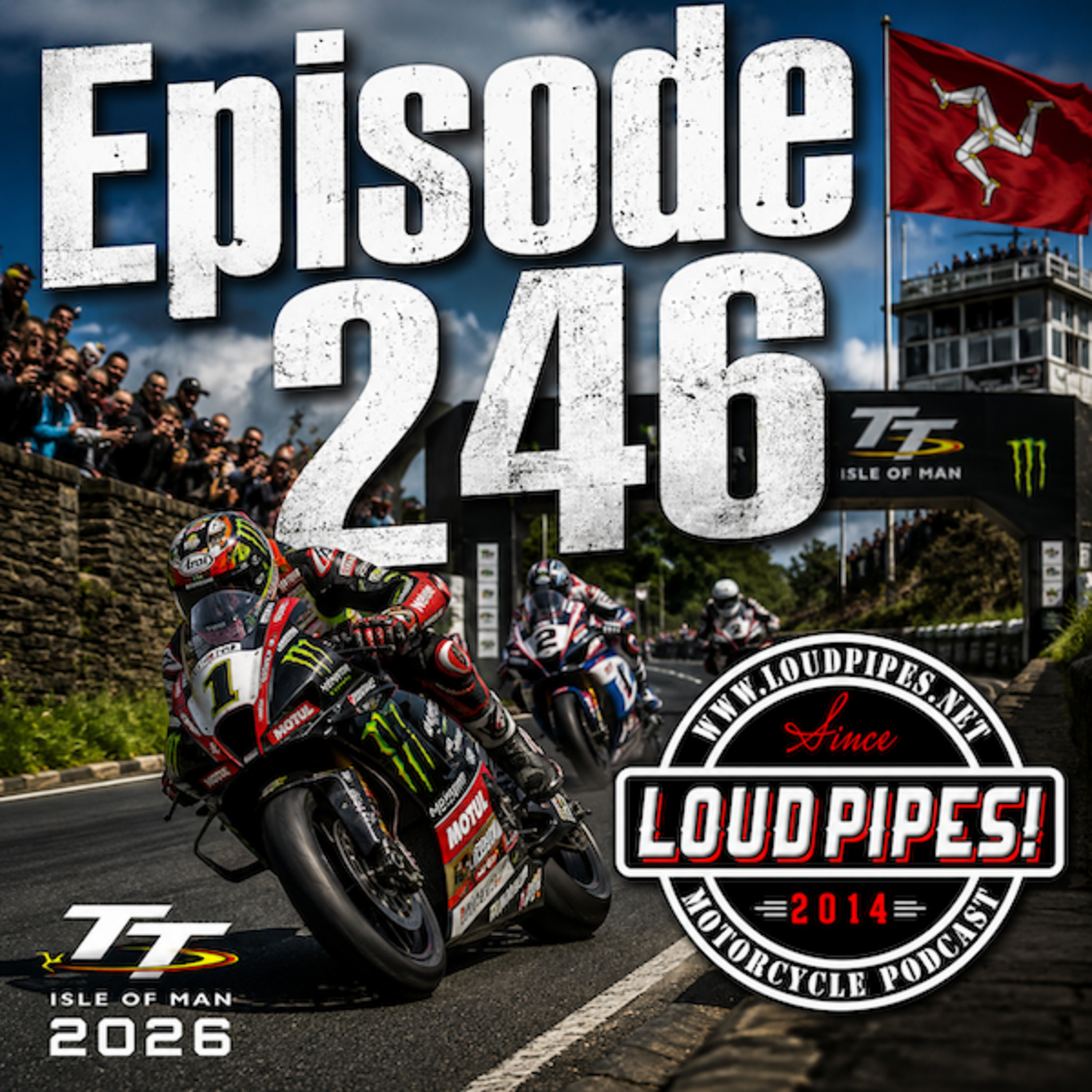 246: Isle of Man TT 2026 - Sean Burch episode artwork