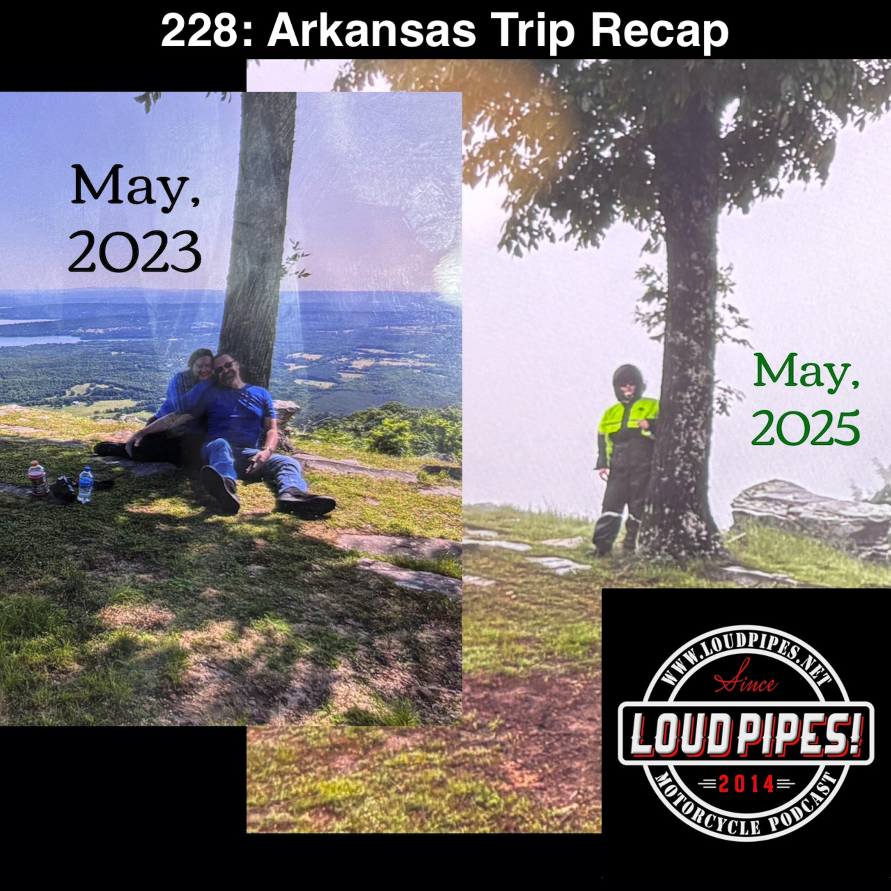 228: Arkansas Trip Recap 228: Arkansas Trip Recap