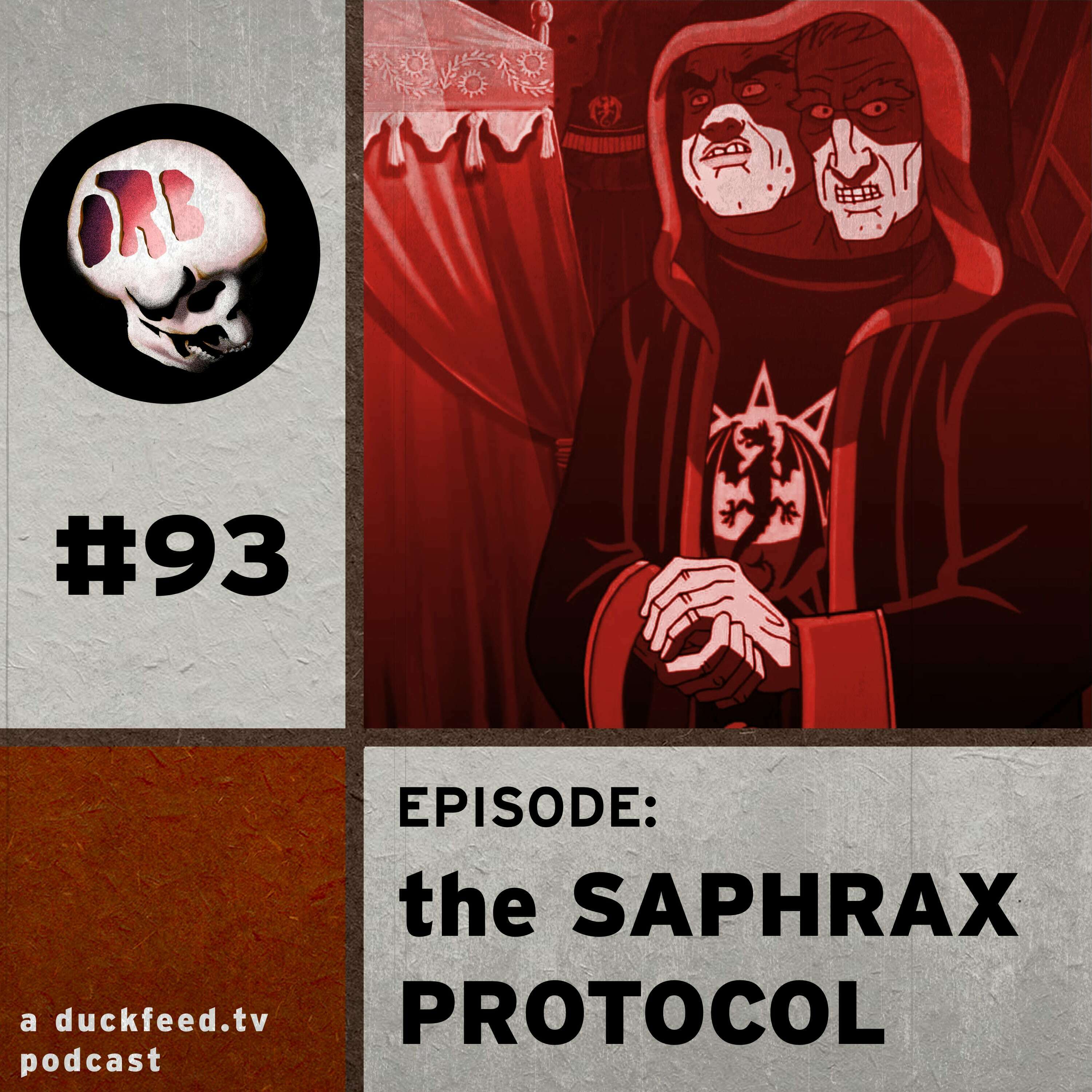 93: The Saphrax Protocol