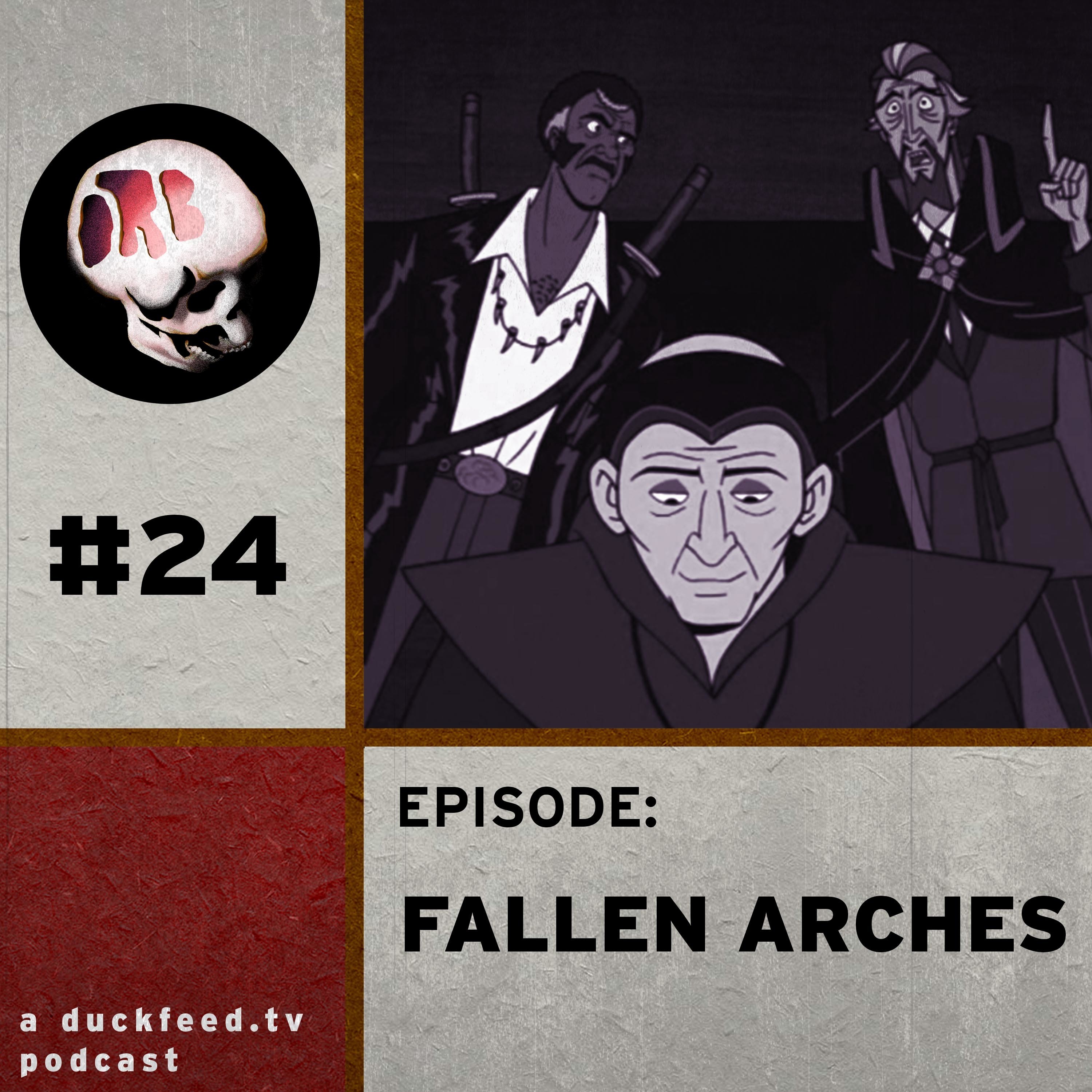 24: Fallen Arches