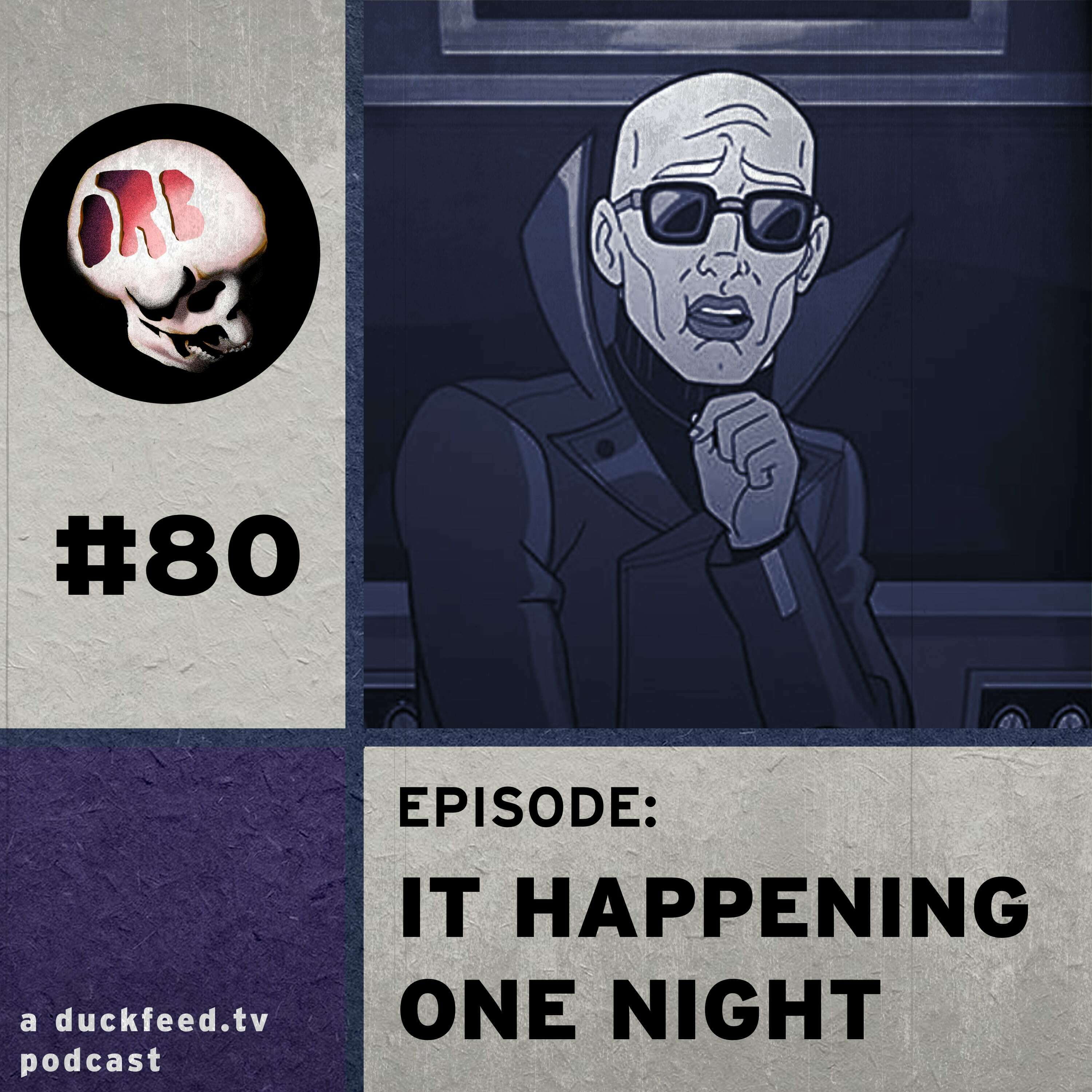 80: It Happening One Night
