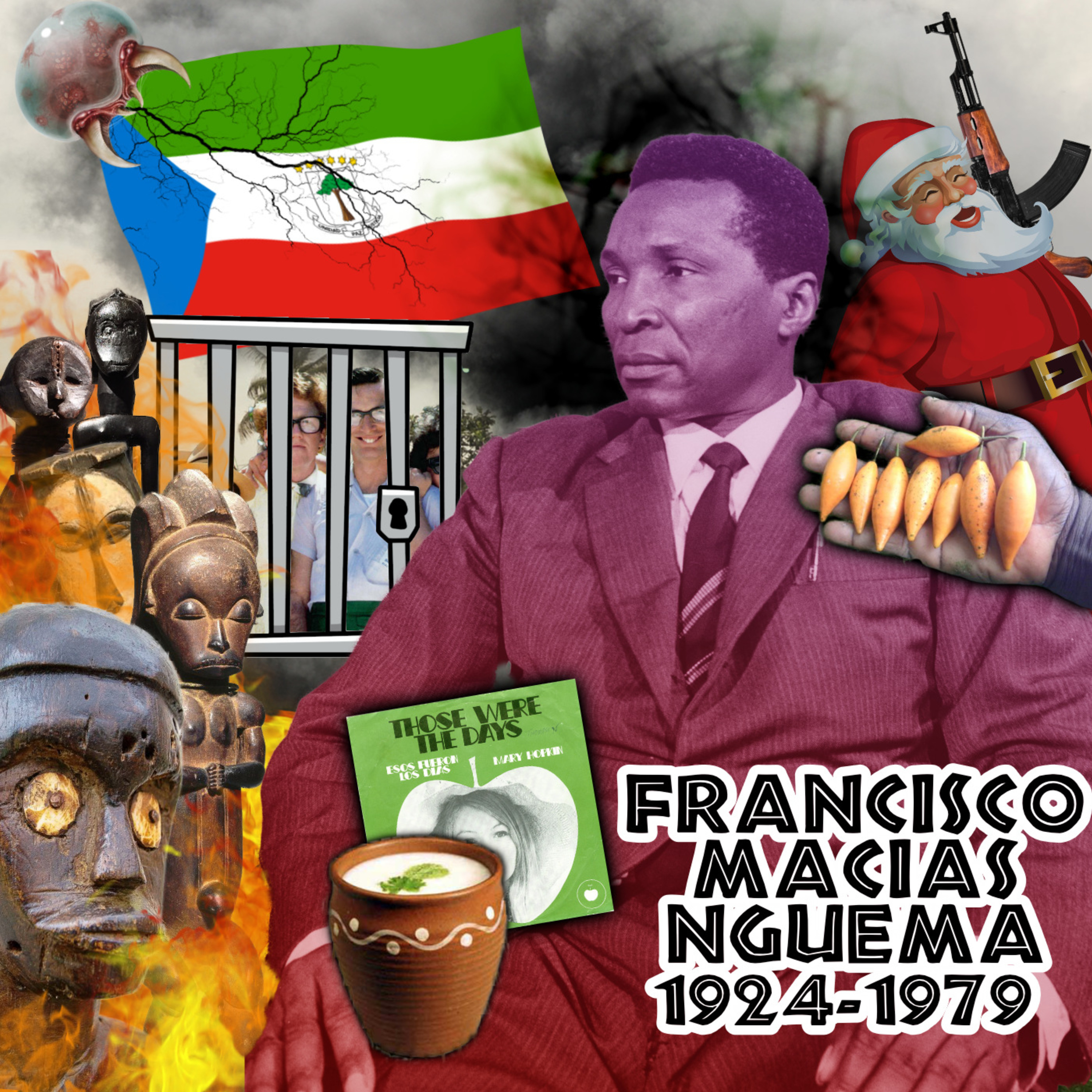 76 - Francisco Macías Nguema: Africa's Hitler that HATED smarty boys! episode artwork