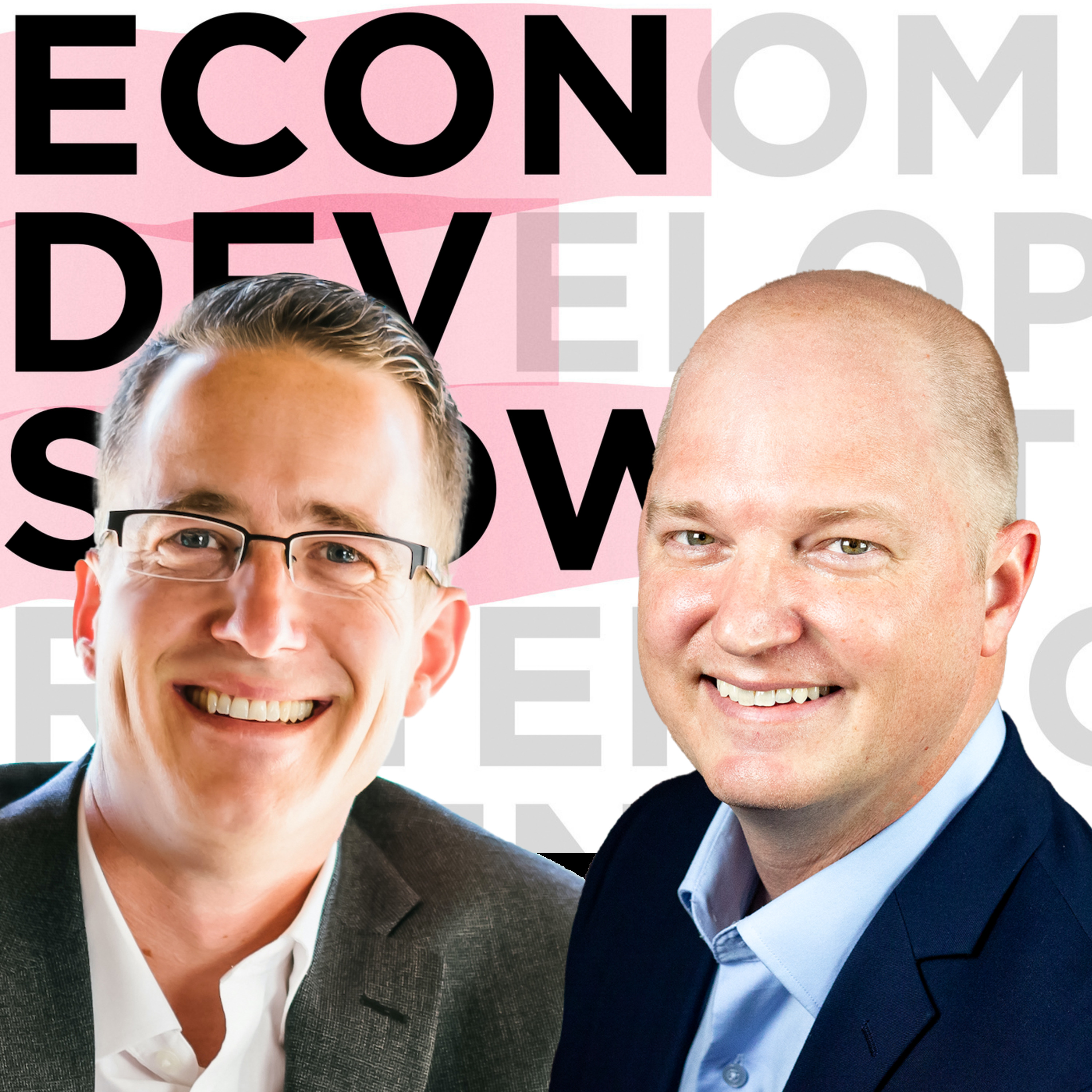 Econ Dev Show Podcast - Economic Development