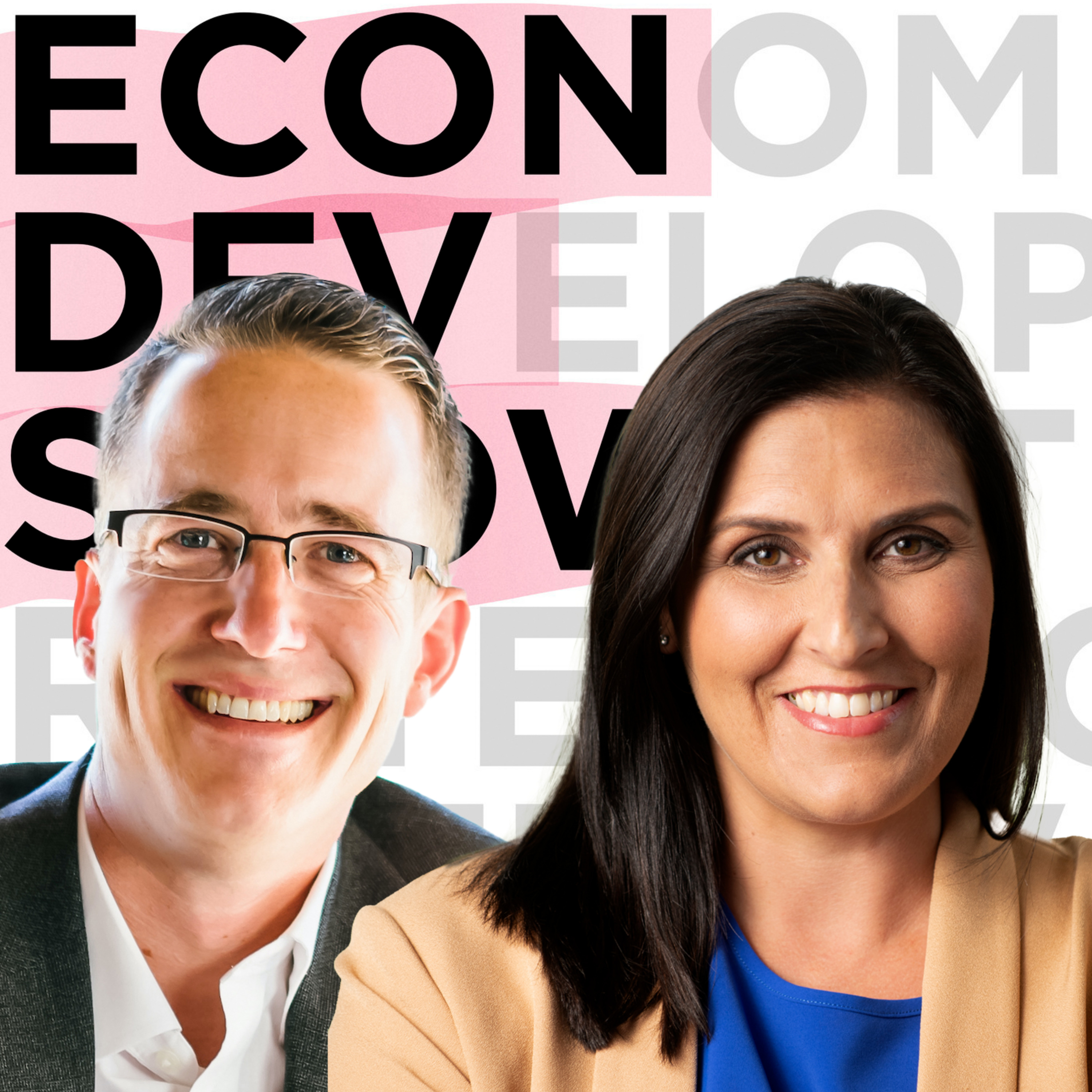 Econ Dev Show Podcast - Economic Development