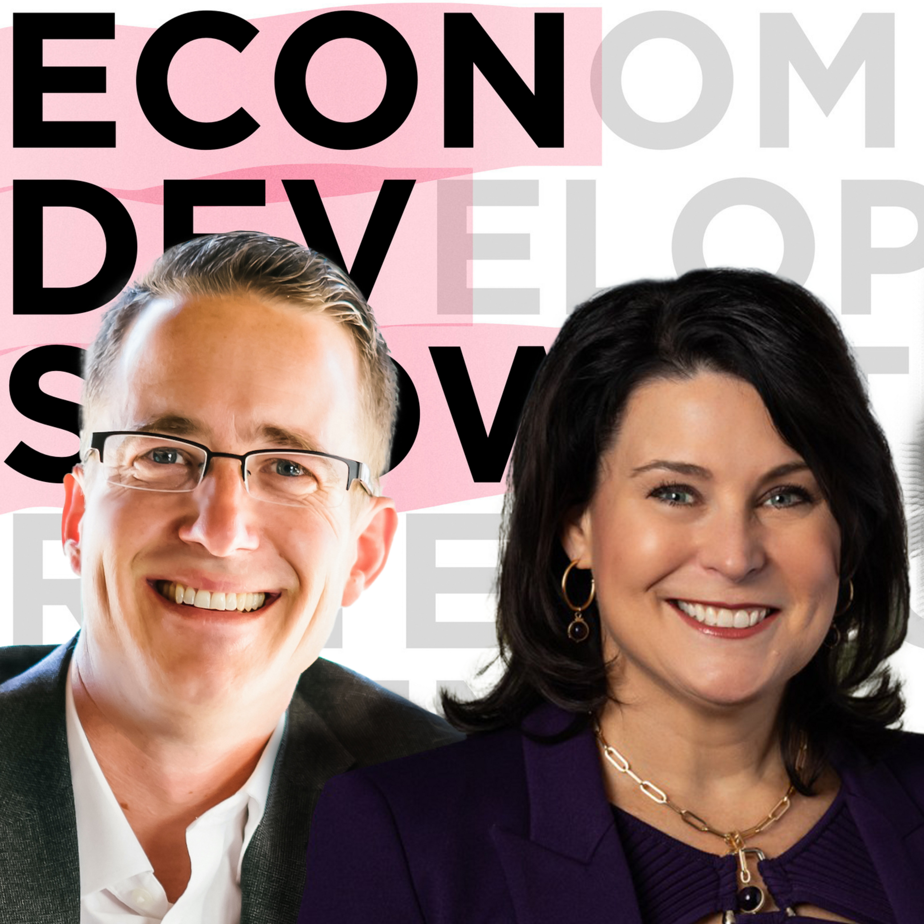 Econ Dev Show Podcast - Economic Development