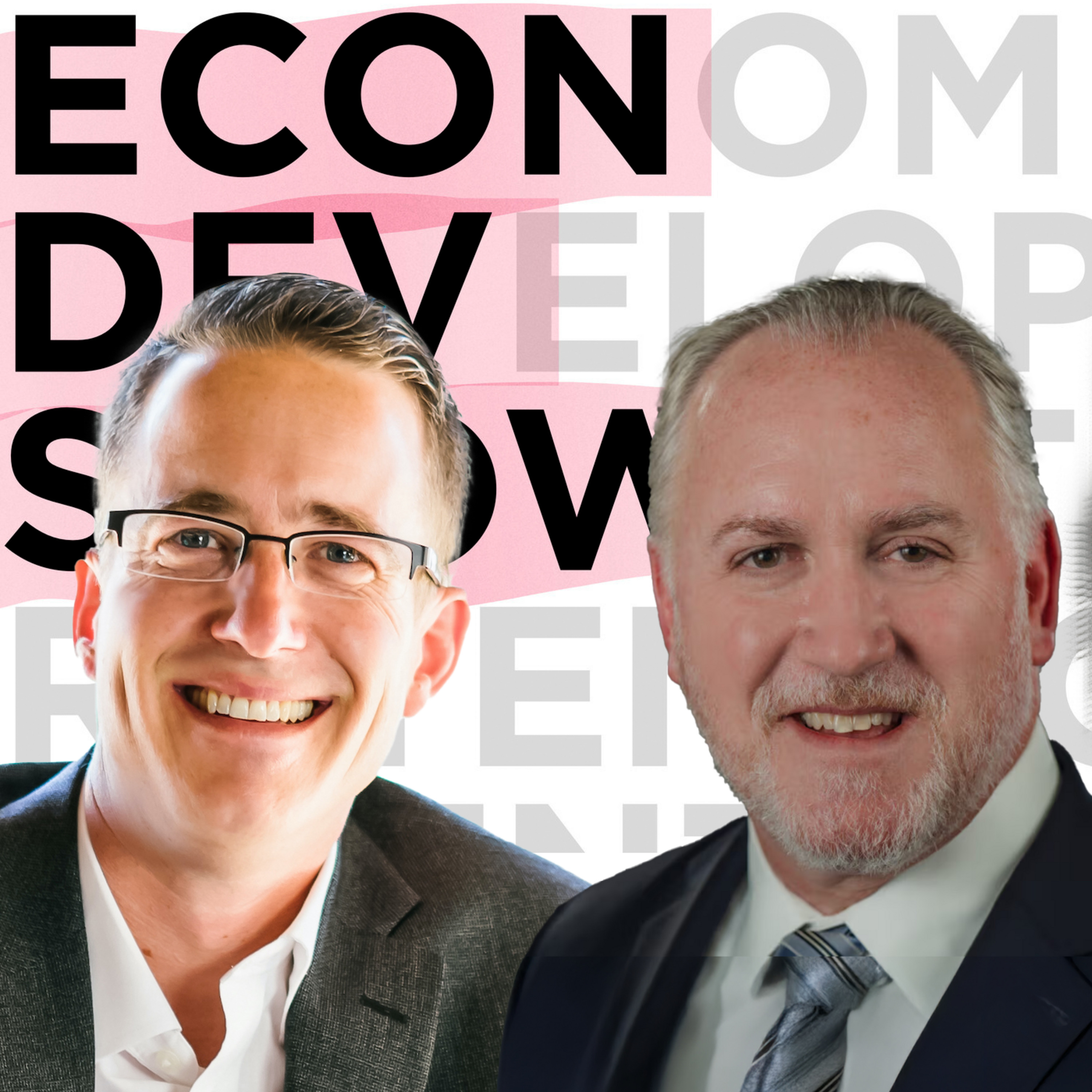 Econ Dev Show Podcast - Economic Development