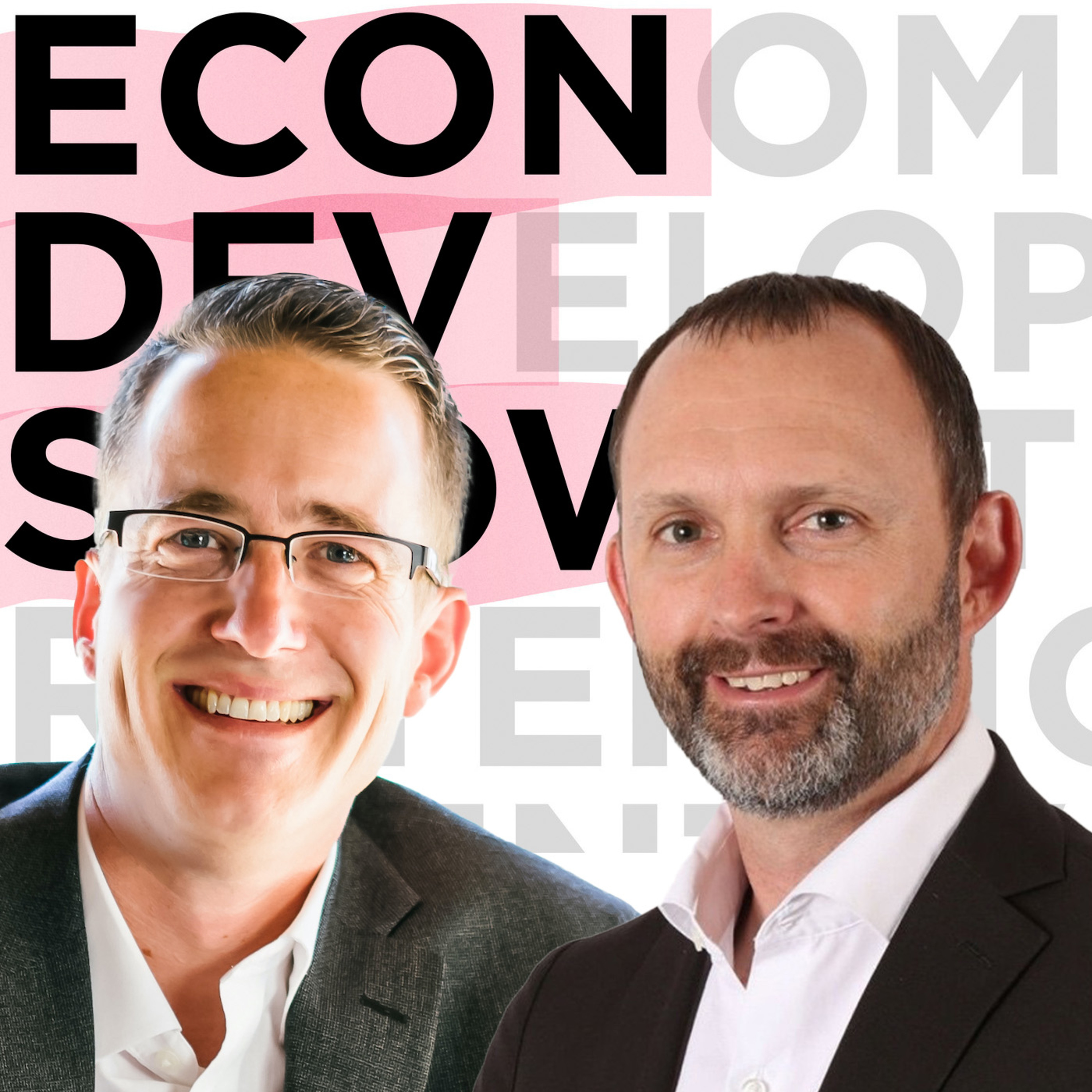 Econ Dev Show Podcast - Economic Development
