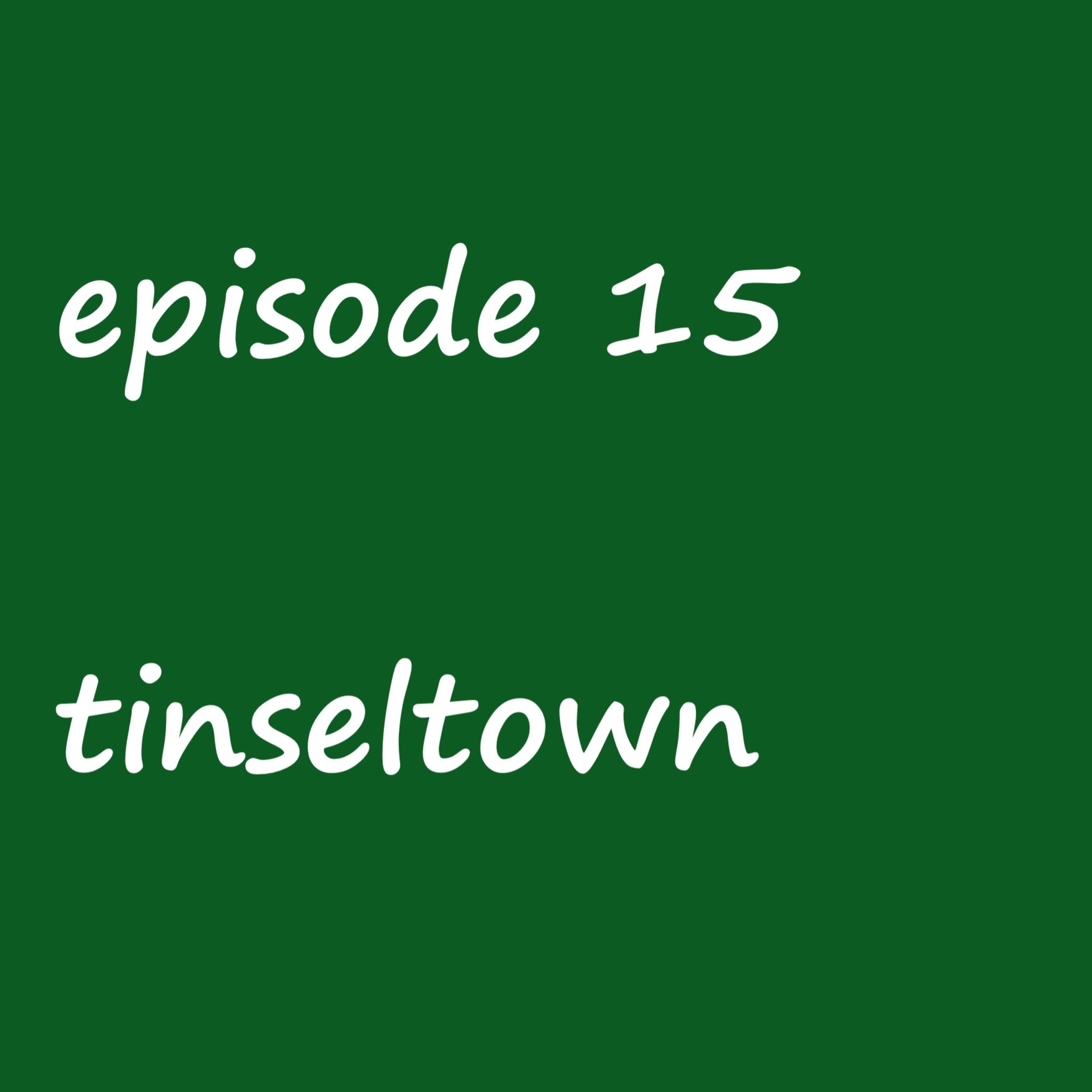 Episode 15: tinseltown- an indiana jones fanfic