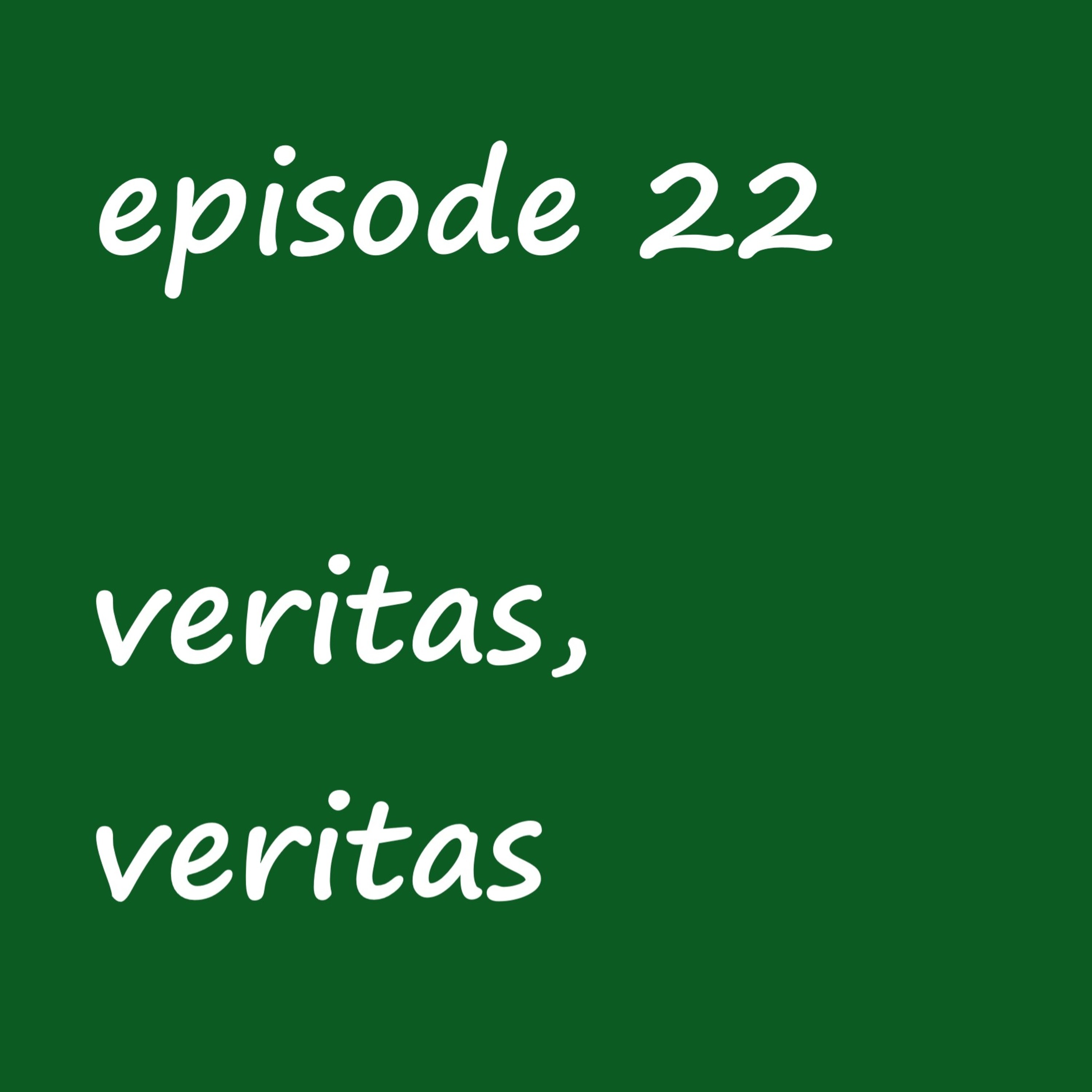 Episode 22: veritas, veritas- a supernatural fanfic