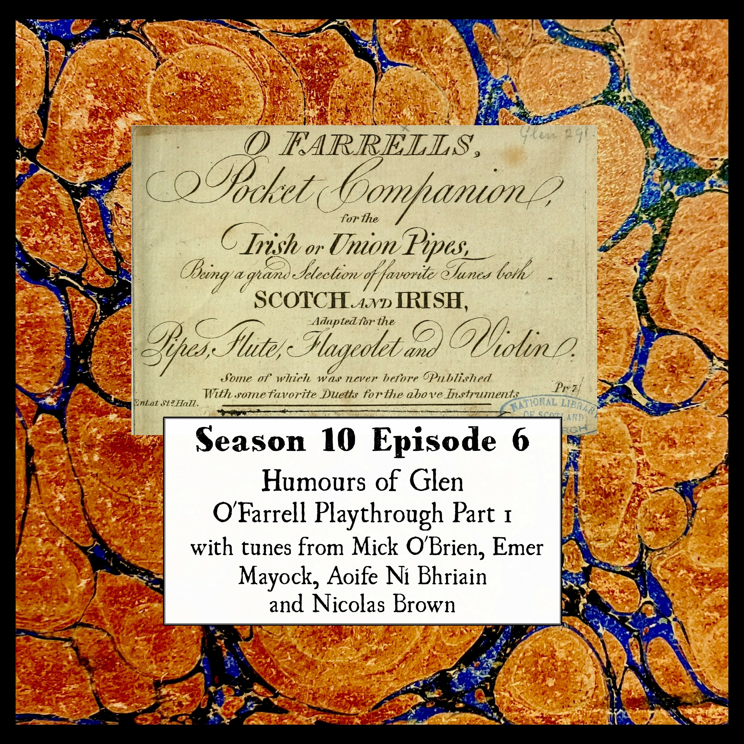 S 10 E 06 Humours of Glen, O'Farrell Playthrough Part 1 episode artwork
