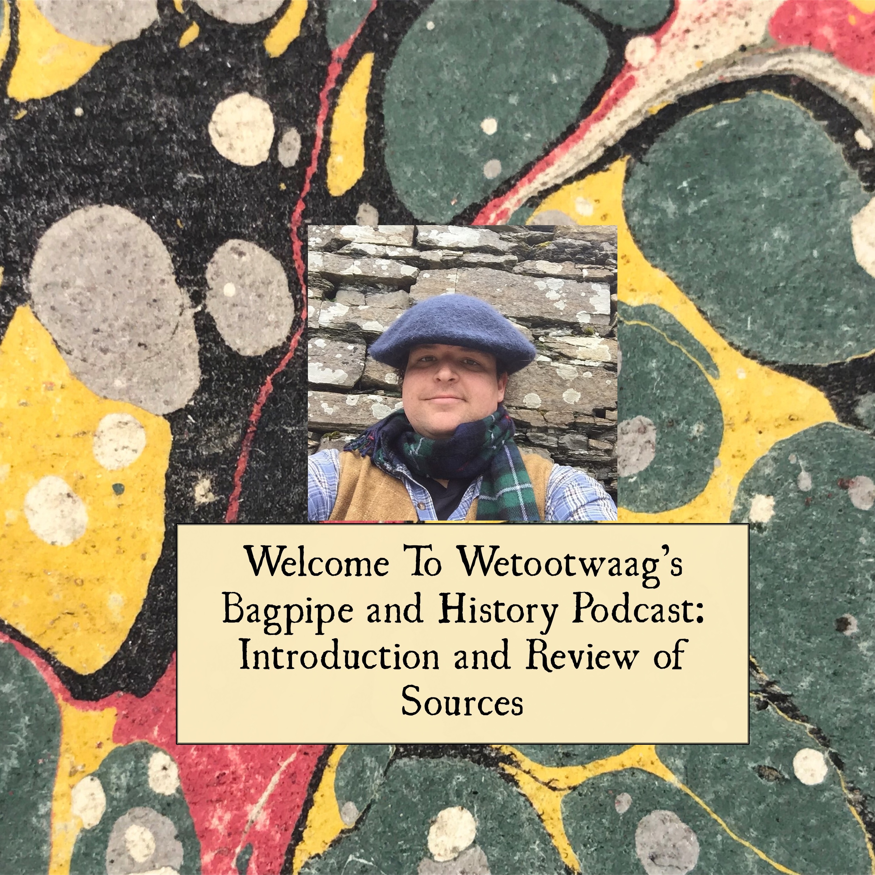 Wetootwaag\'s Bagpipe and History Podcast