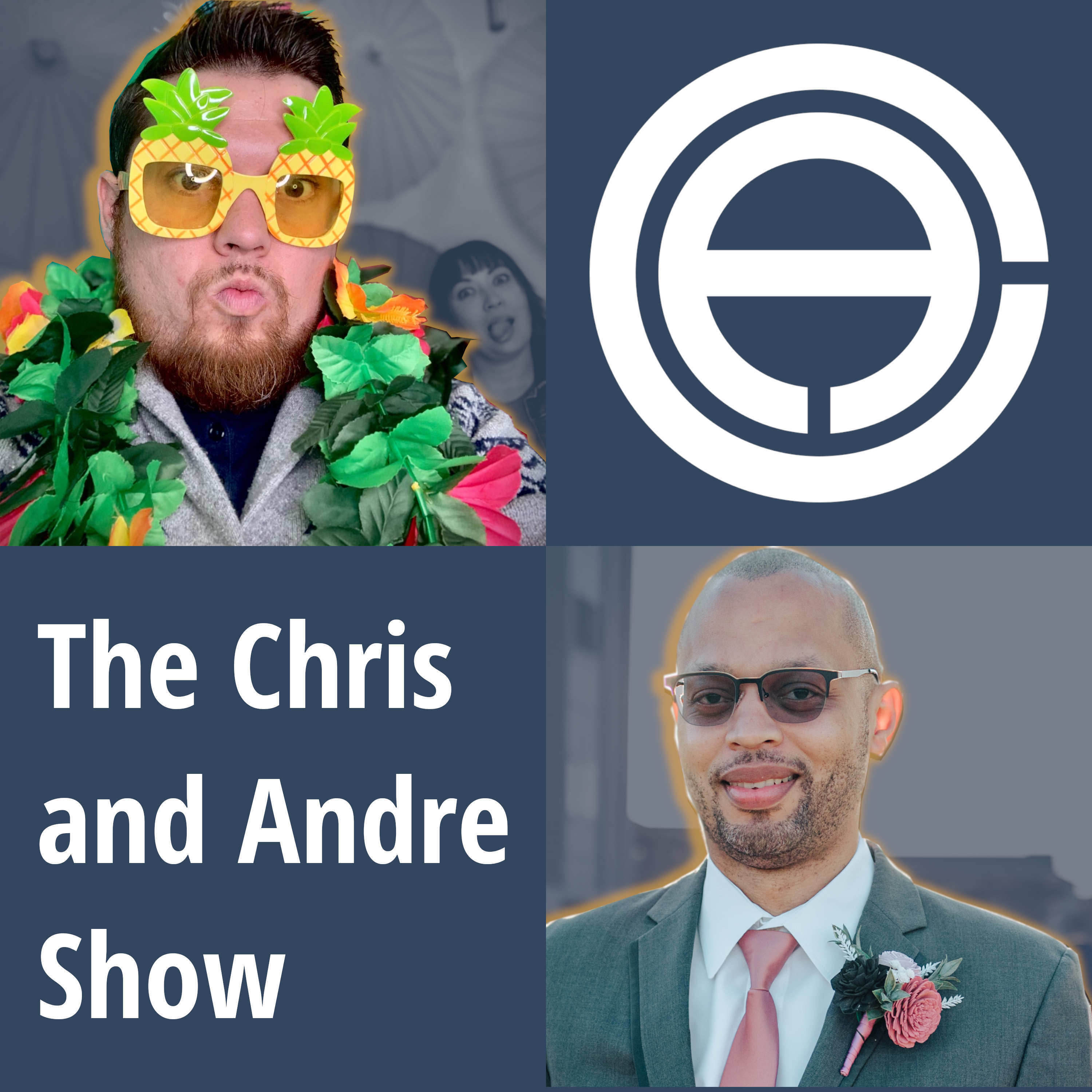 The Chris and Andre Show
