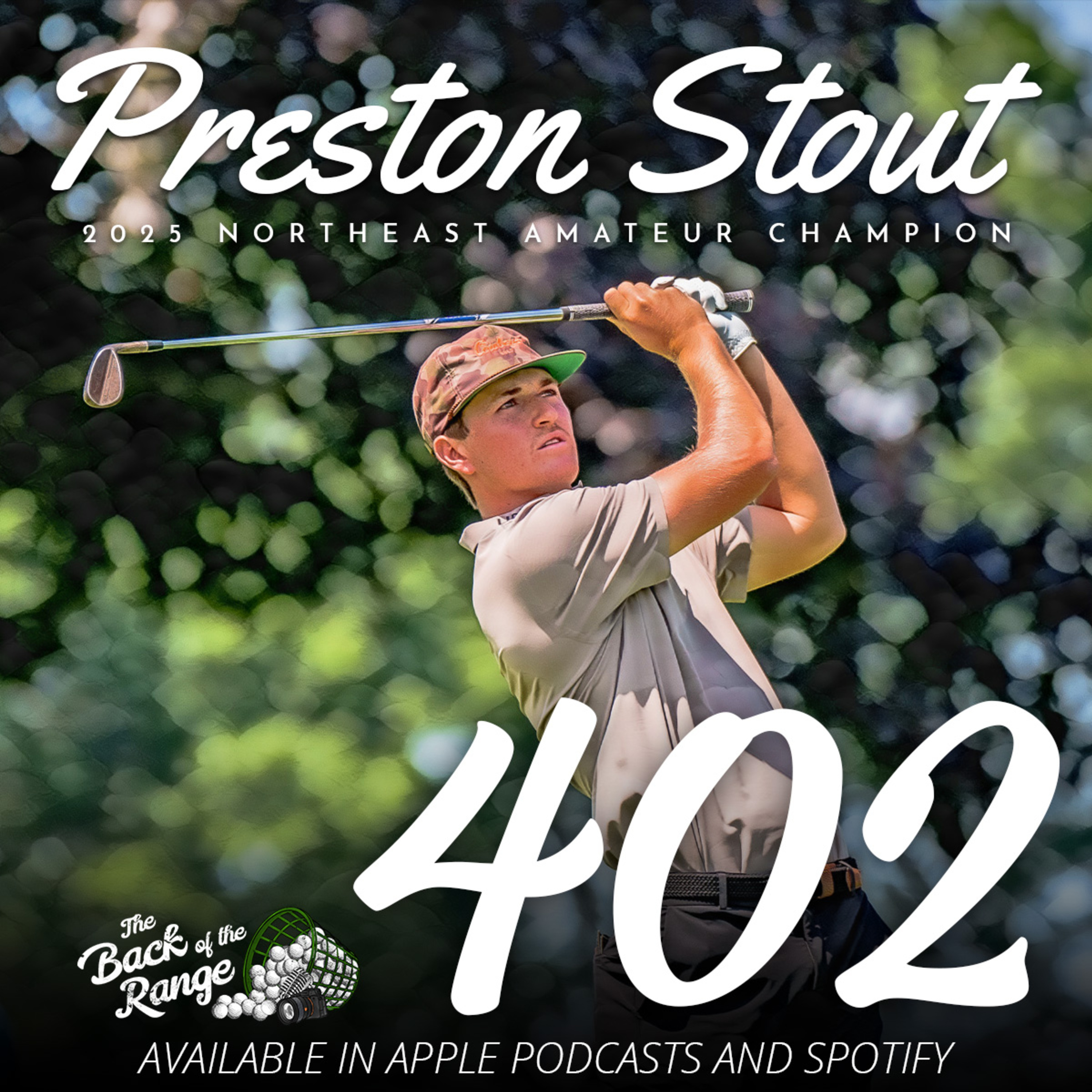 Preston Stout - 2025 Northeast Amateur Champion