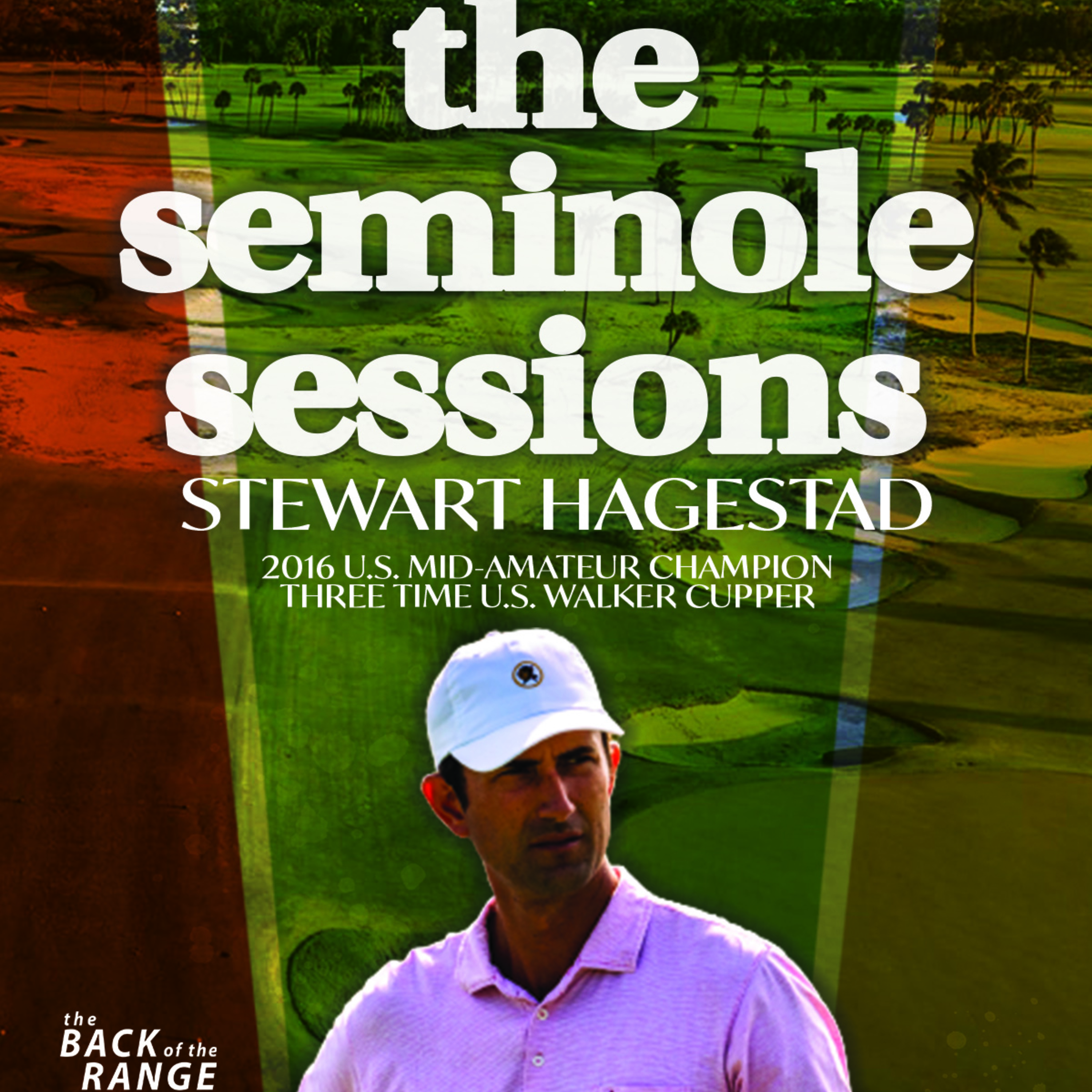 The Seminole Sessions:  Stewart Hagestad