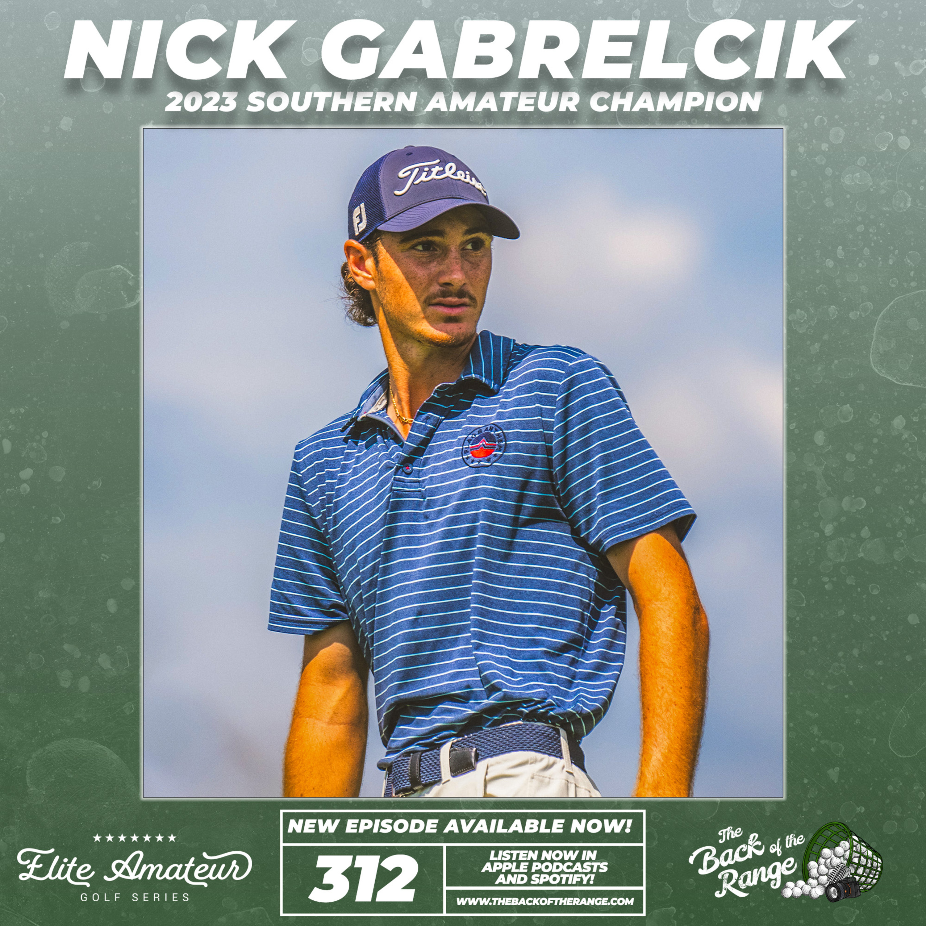 Nick Gabrelcik - 2023 Southern Amateur Champion