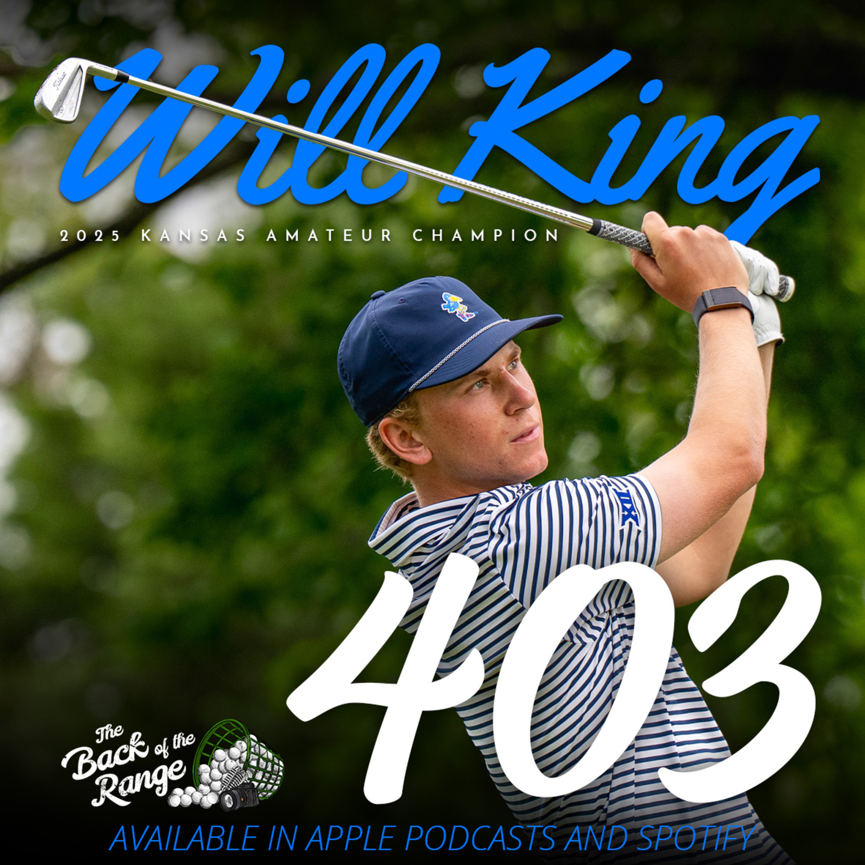 Will King - 2025 Kansas State Amateur Champion