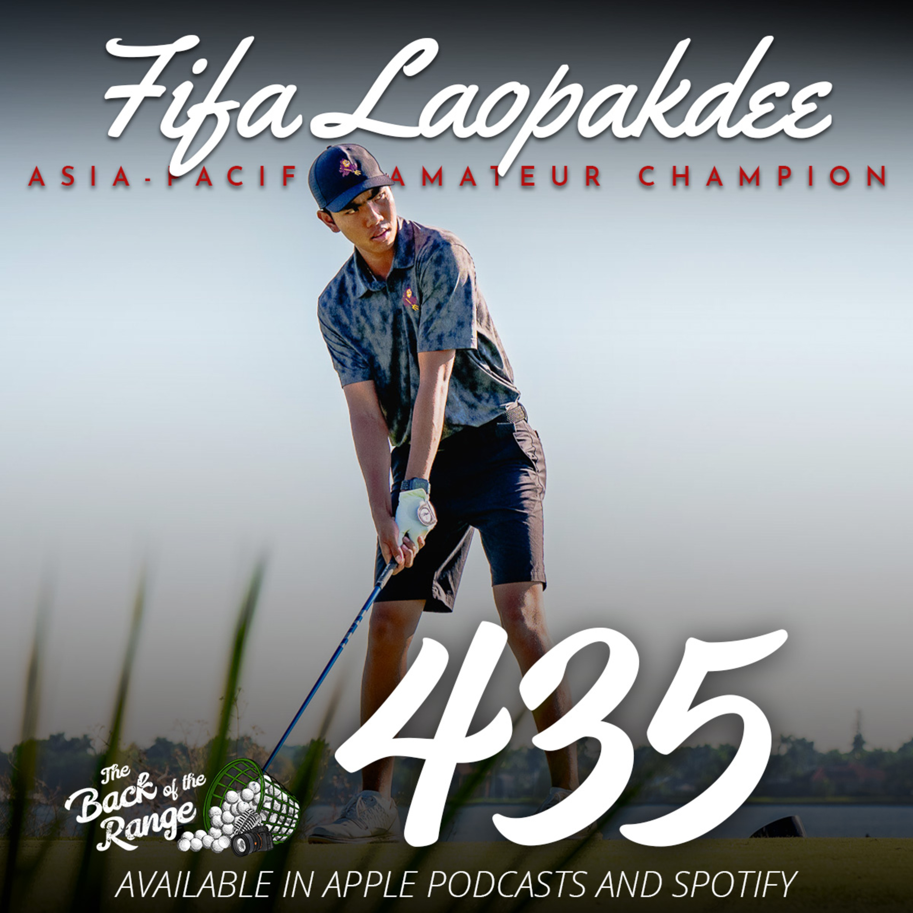 Fifa Laopakdee - Asia-Pacific Amateur Champion episode artwork