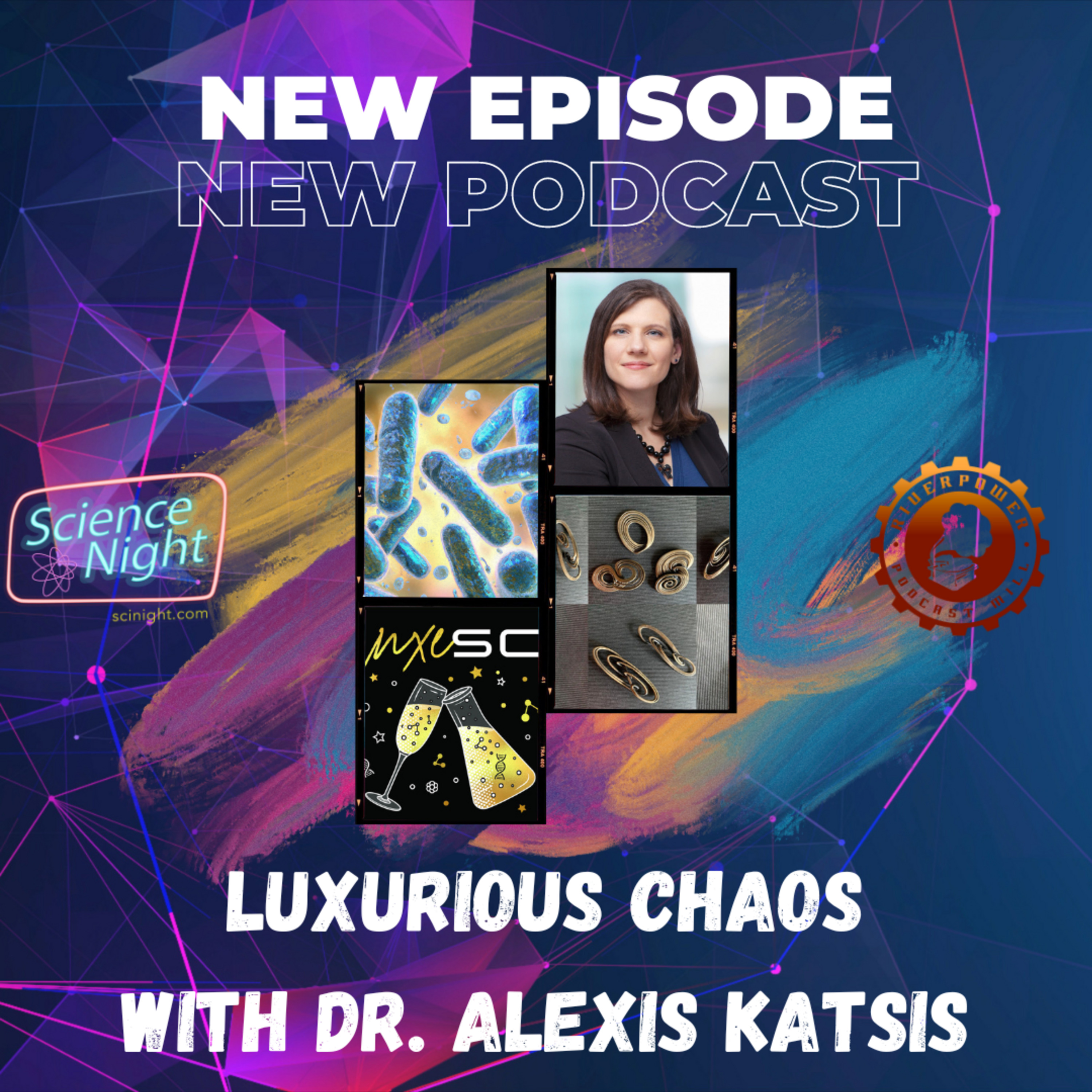 Luxurious Chaos with Dr. Alexis Katsis - podcast episode cover