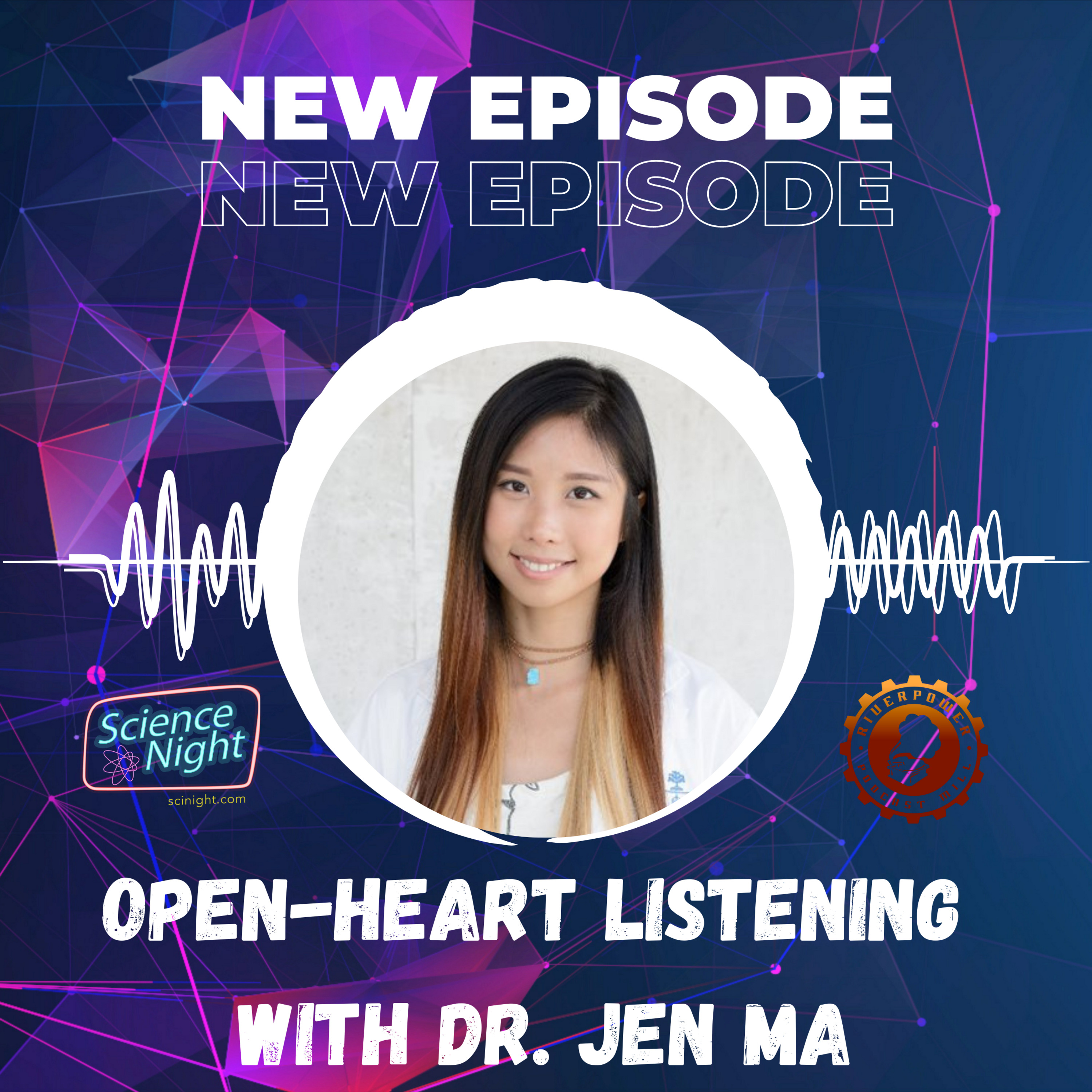 Open Heart Listening with Dr. Jen Ma - podcast episode cover