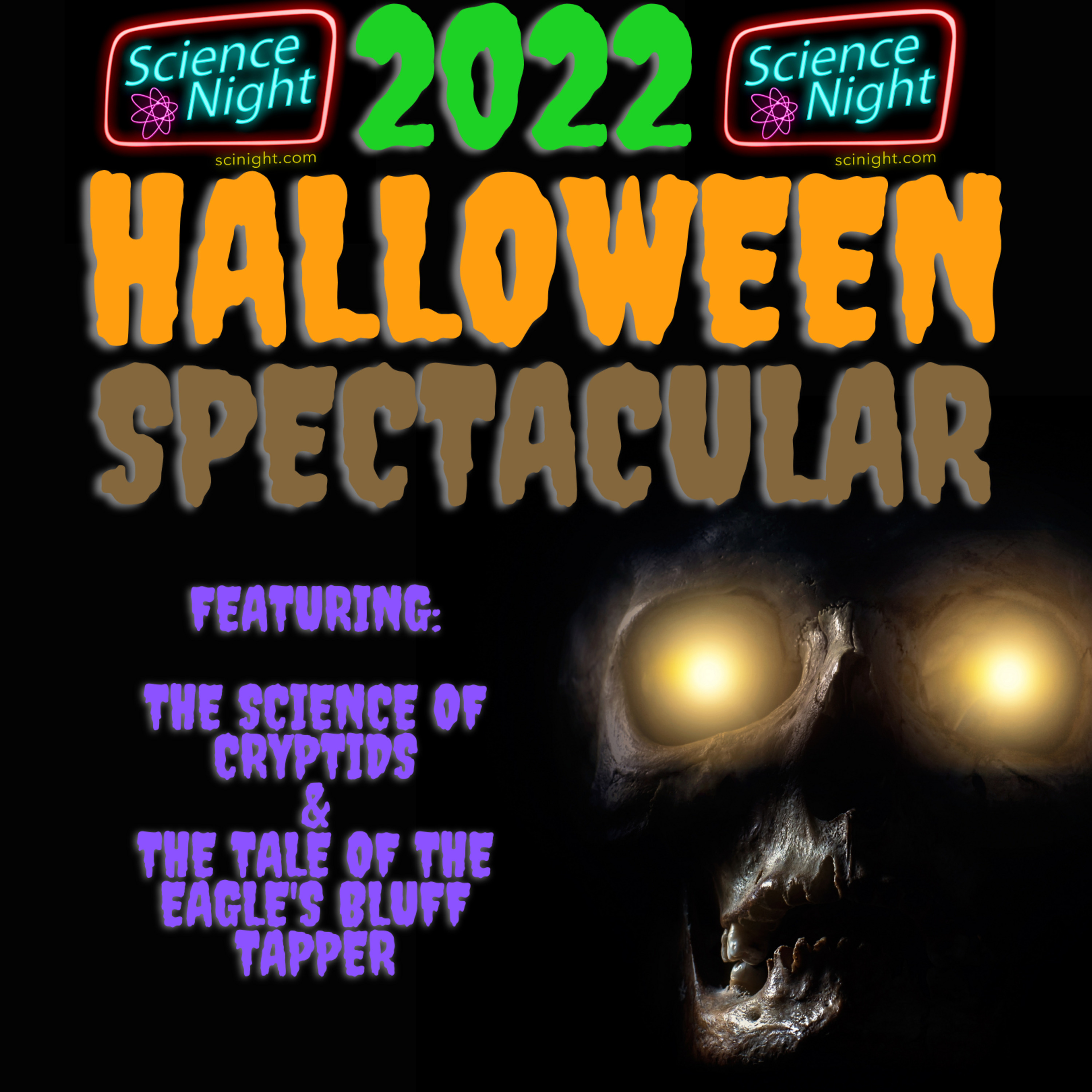 The 2022 Science Night Halloween Spectacular! - podcast episode cover