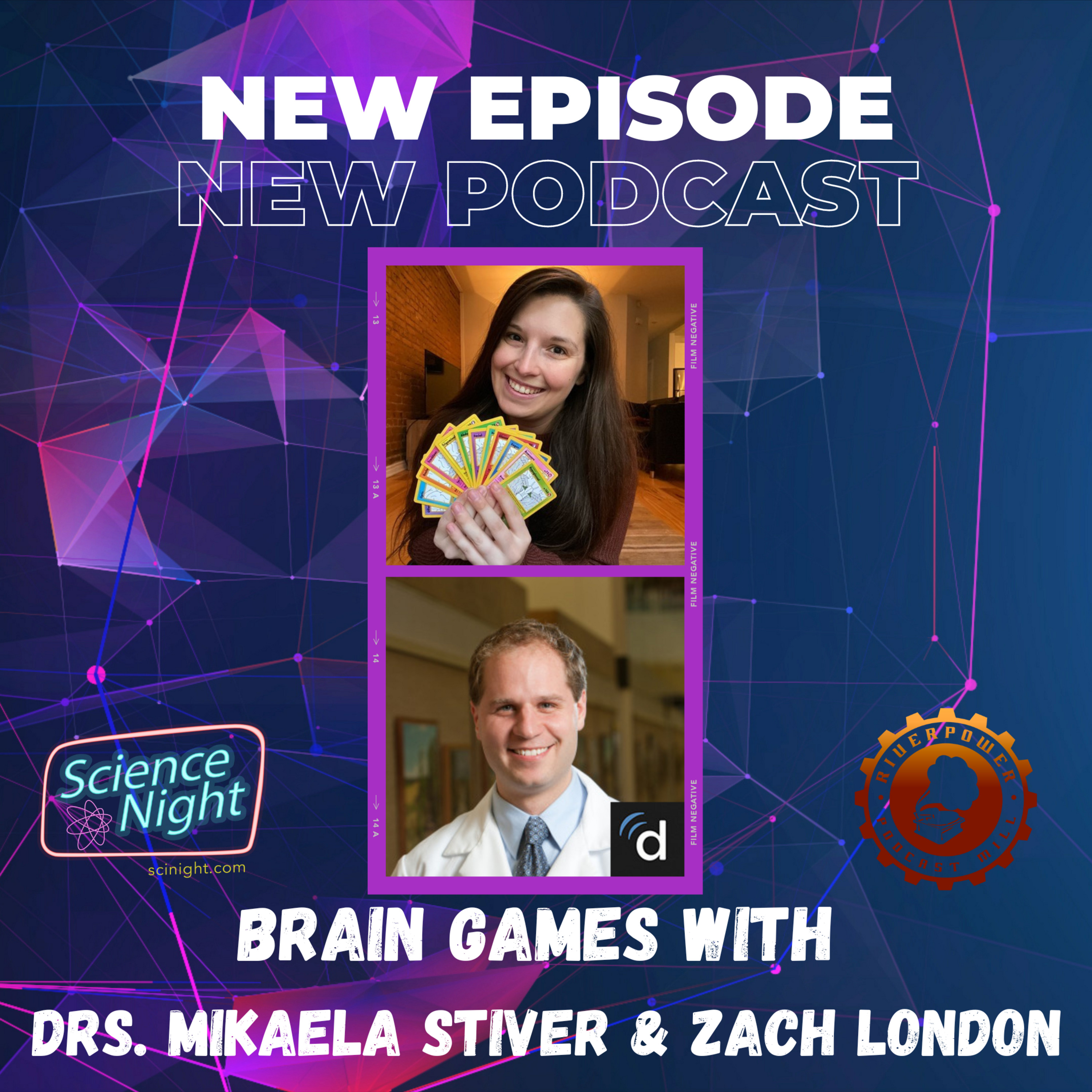 Brain Games with Drs. Mikaela Stiver & Zach London - podcast episode cover