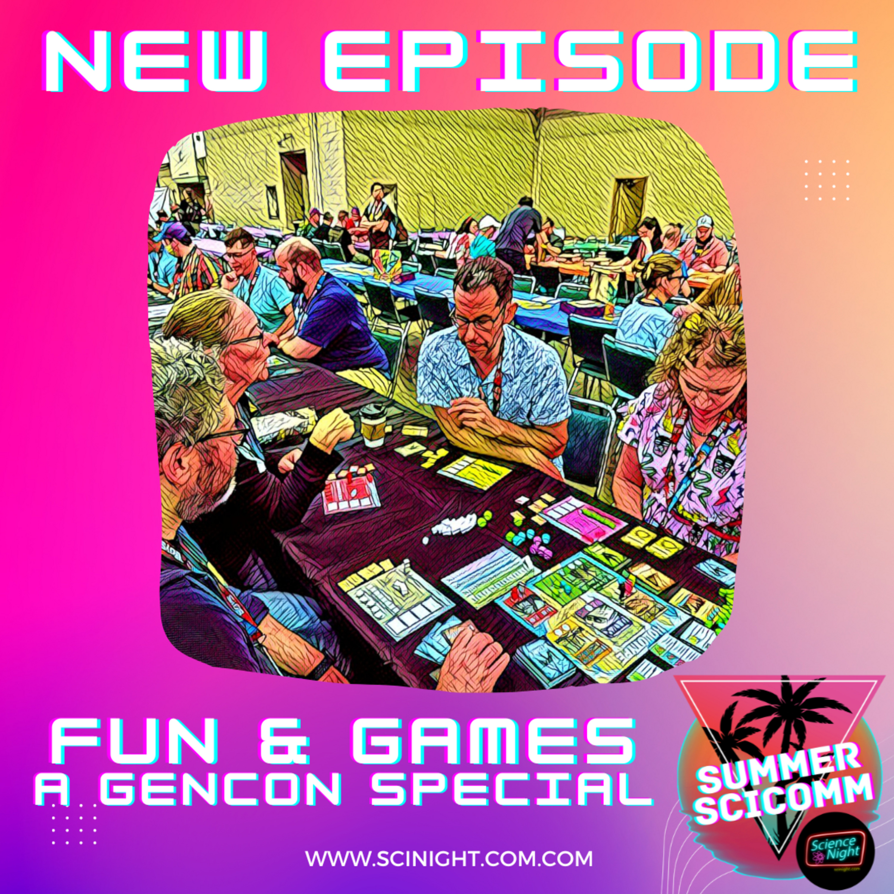 Fun & Games: A GenCon Special - podcast episode cover