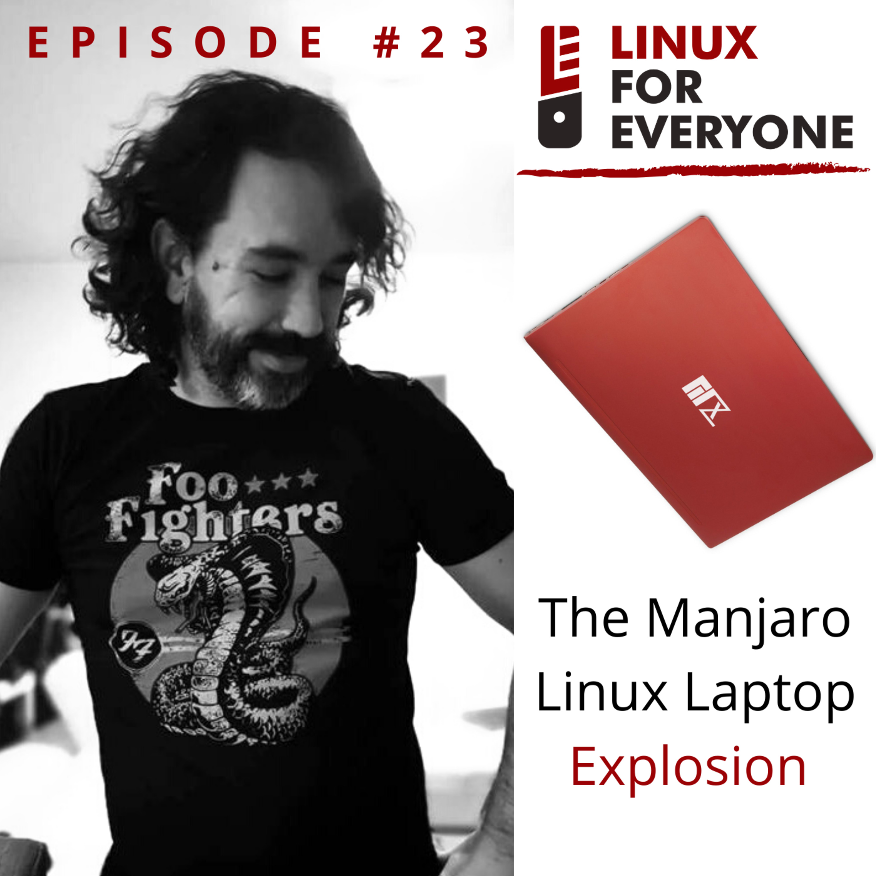 Episode 23: The Manjaro Linux Laptop Explosion (featuring Philip Müller)