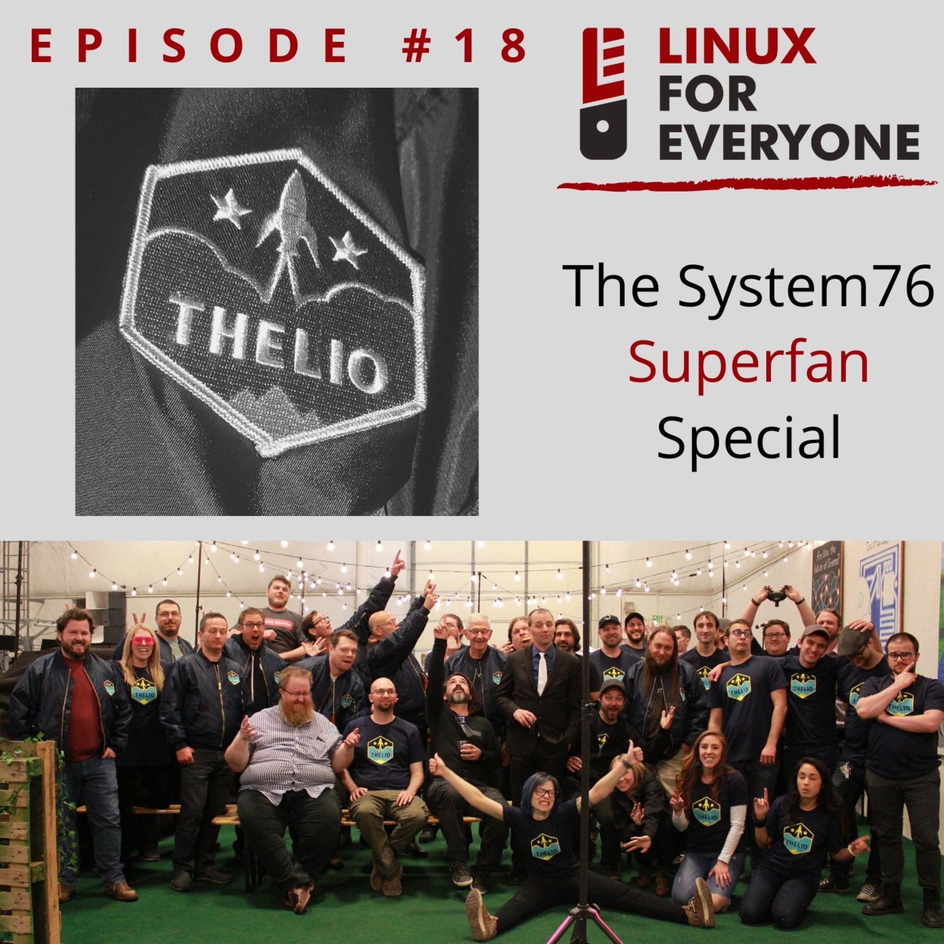 Episode 18: The System76 Superfan Special