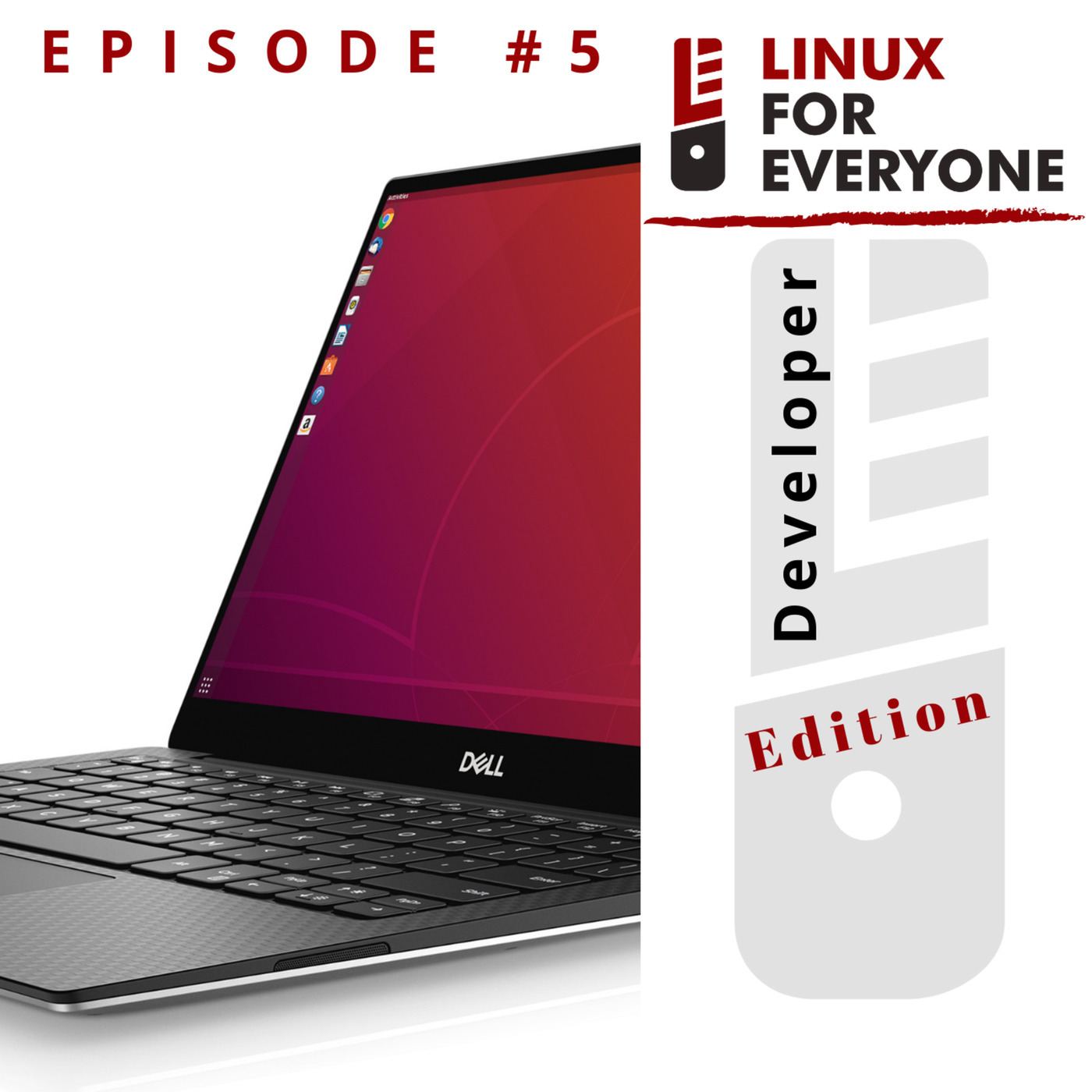 Linux For Everyone Episode 5 Developer Edition With Dell S Barton George
