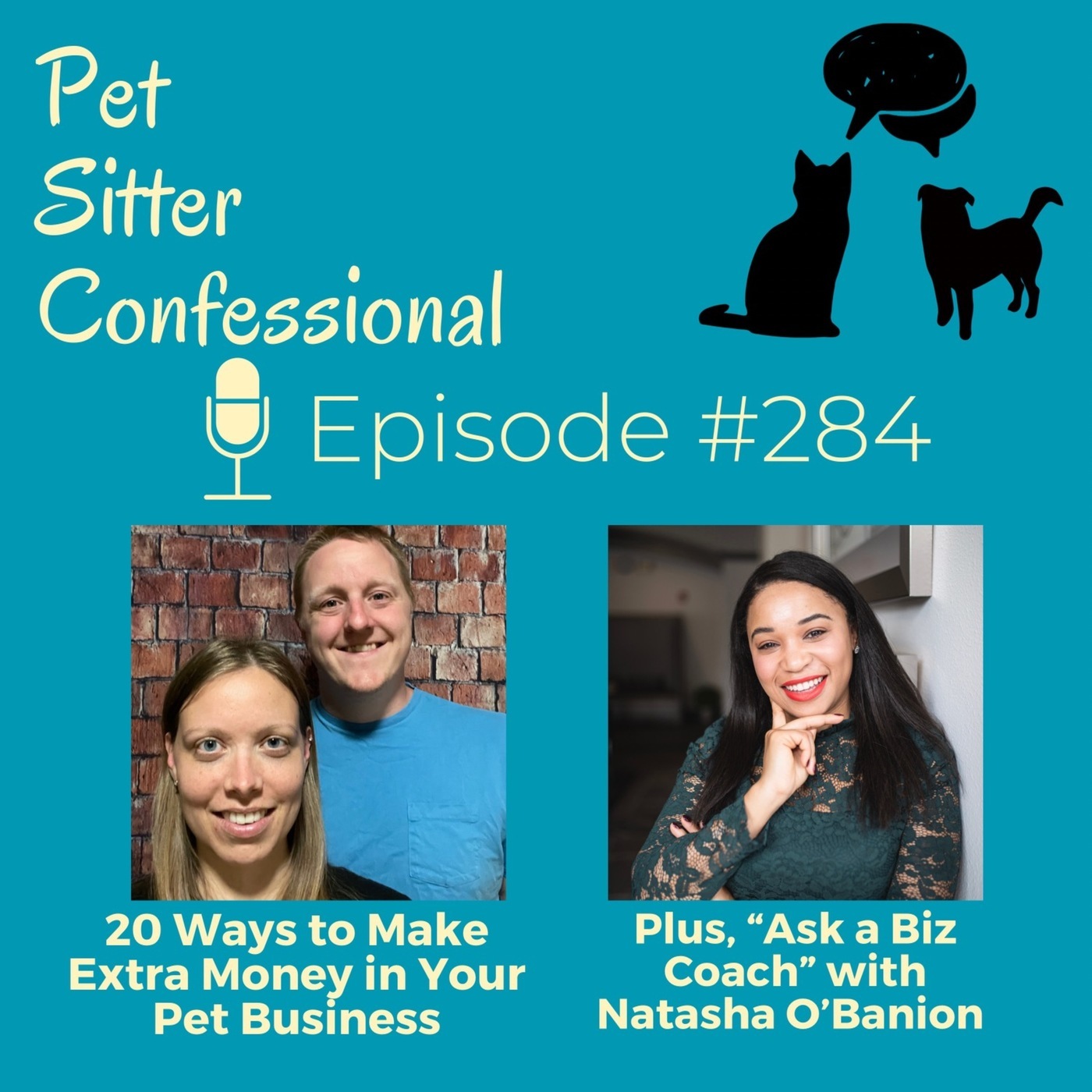 Pet Sitter Confessional: 284: 20 Ways to Make Extra Money in Your Pet Business
