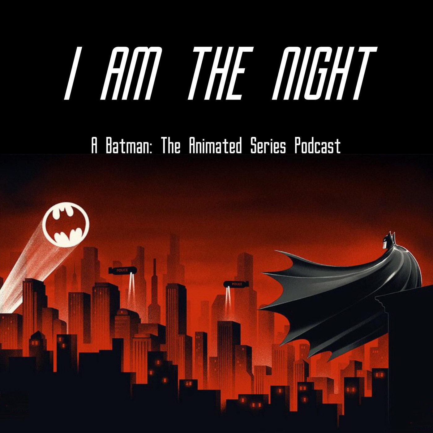 I Am The Night: A Batman: TAS Podcast - 1x42 