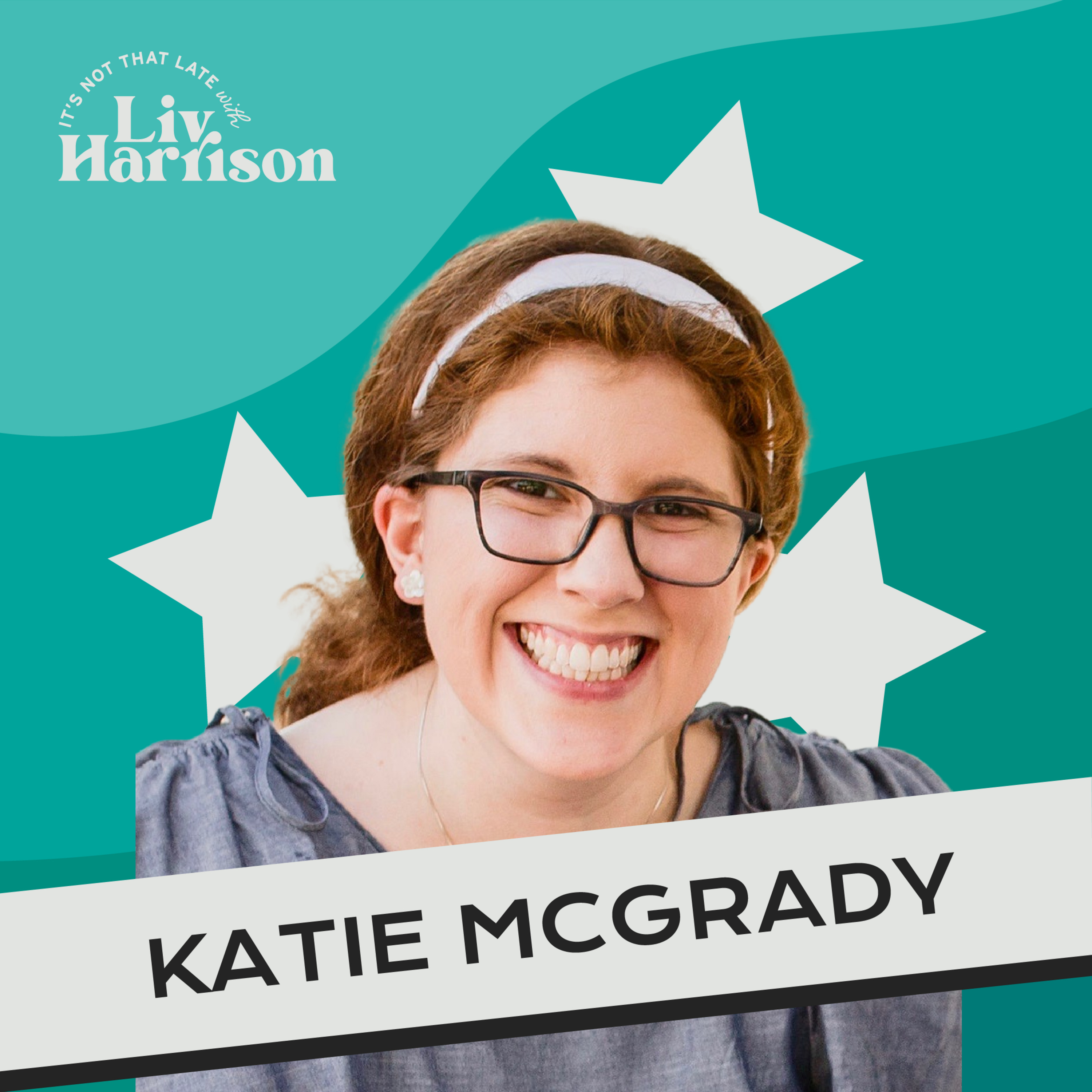 It\'s Not That Late with Liv Harrison