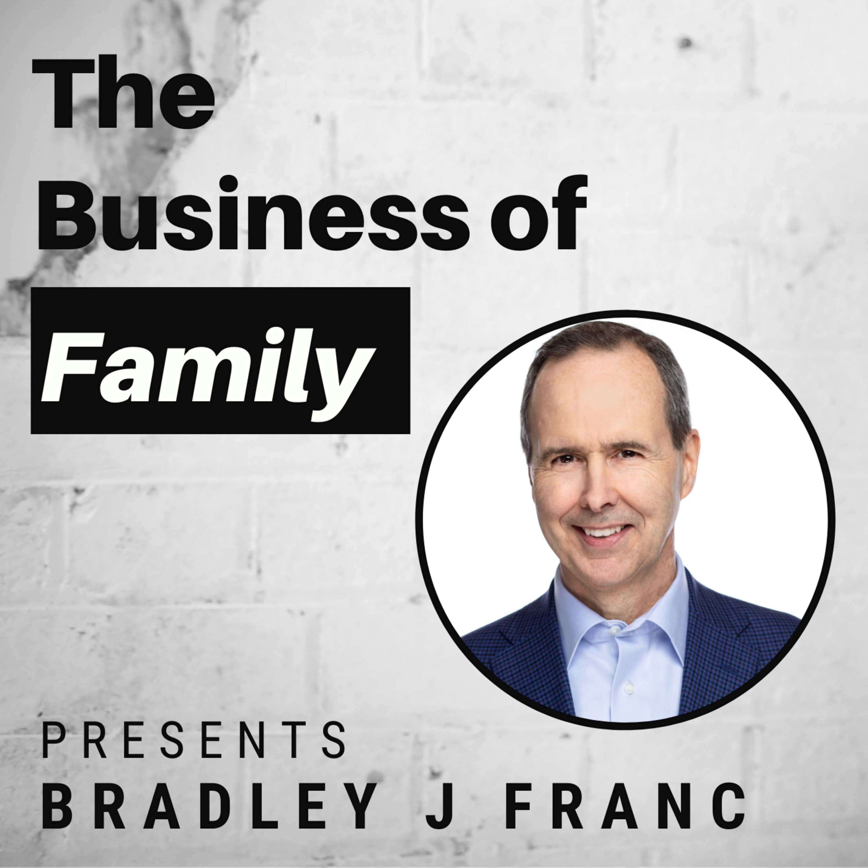 Bradley J Franc - Increase the Value and Maintain the Values