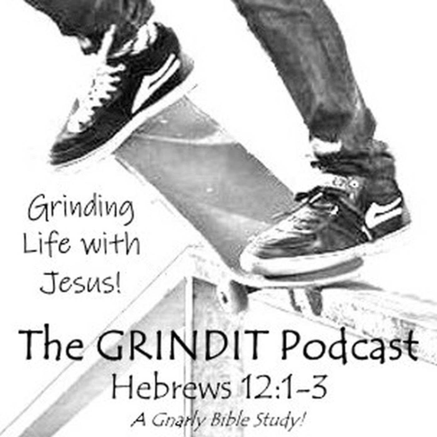 GRINDIT podcast 130: Luke 10 Part 2 Are You Registered?