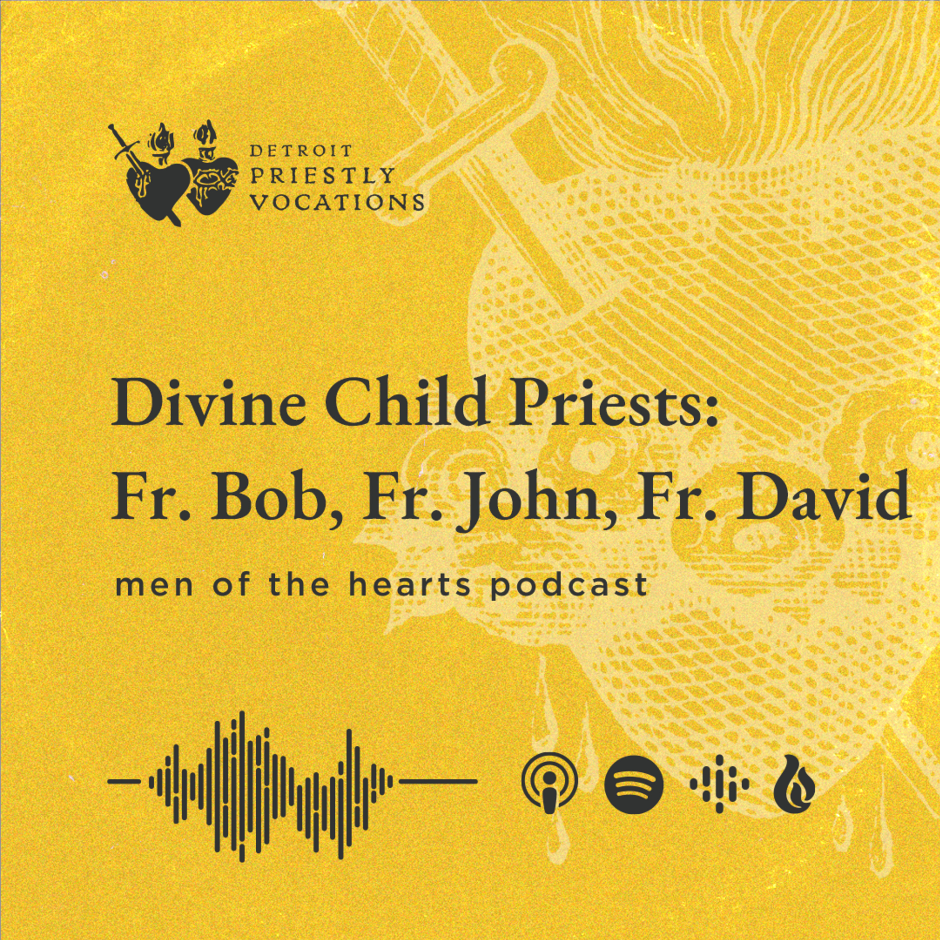 Divine Child Priests: Fr. Bob, Fr. John, Fr. David