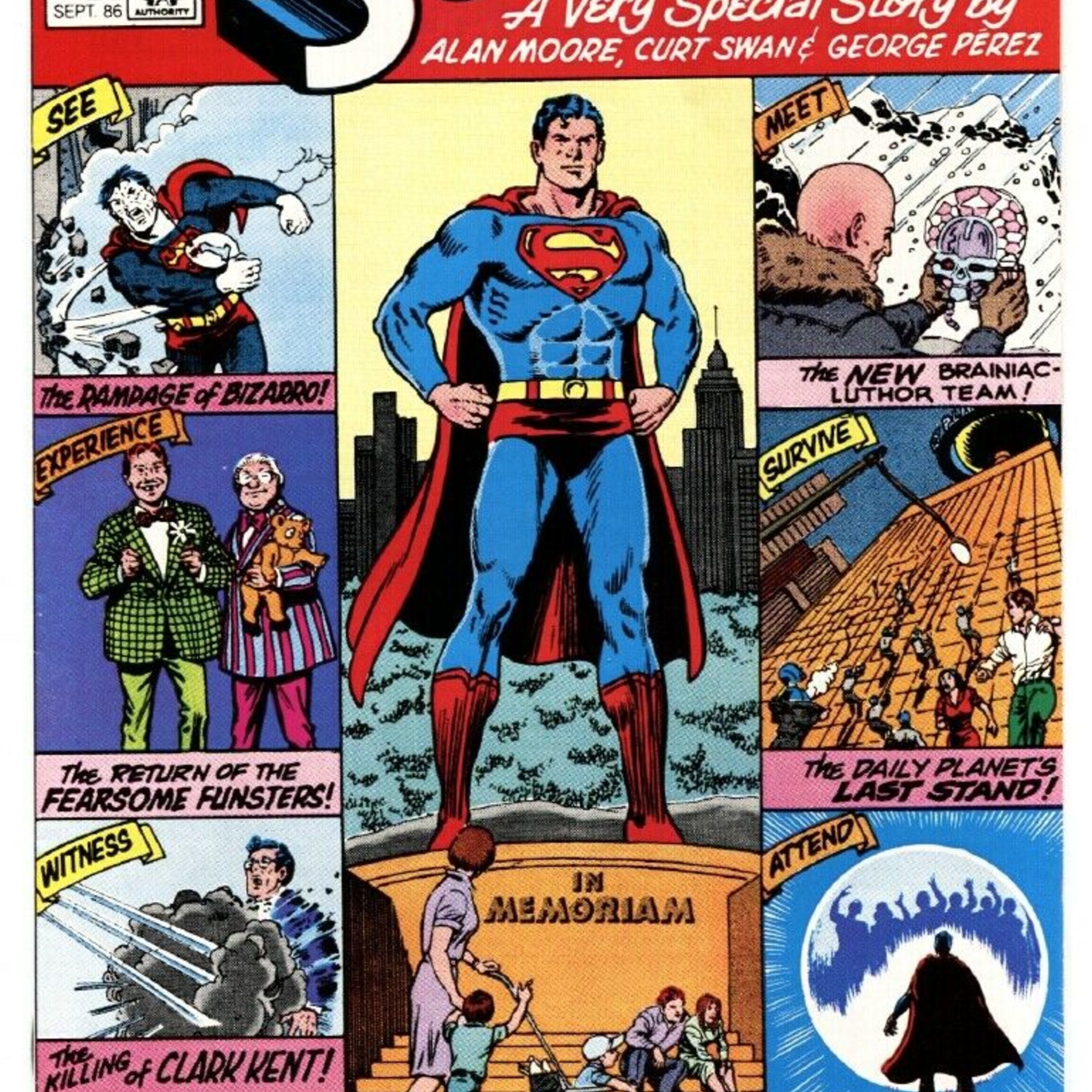Episode 239: Superman #423 Whatever Happened to the Man of Tomorrow? Part 1