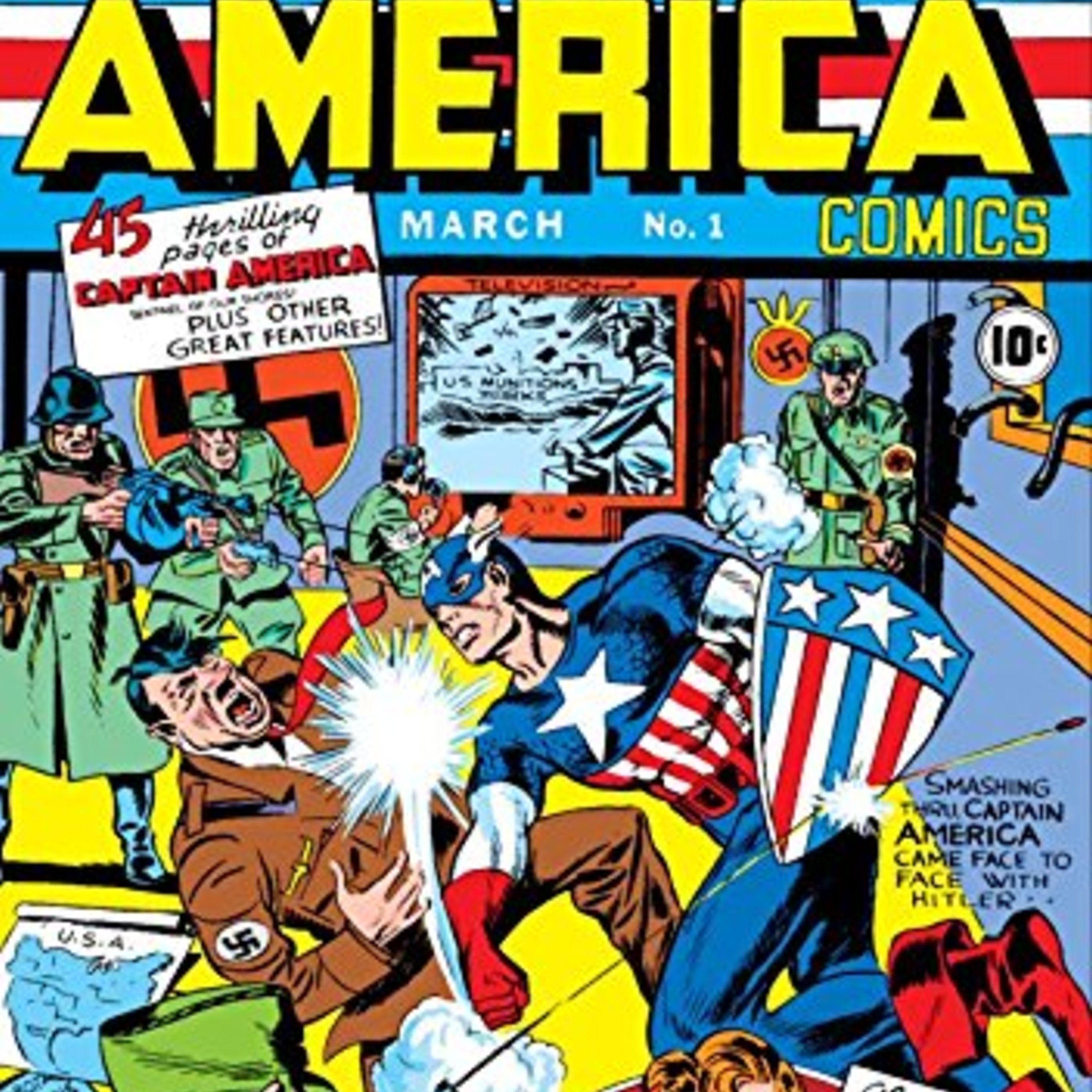 Episode 375: Captain America Comics #1 First Appearance Captain America Episode 375: Captain America Comics #1 First Appearance Captain America