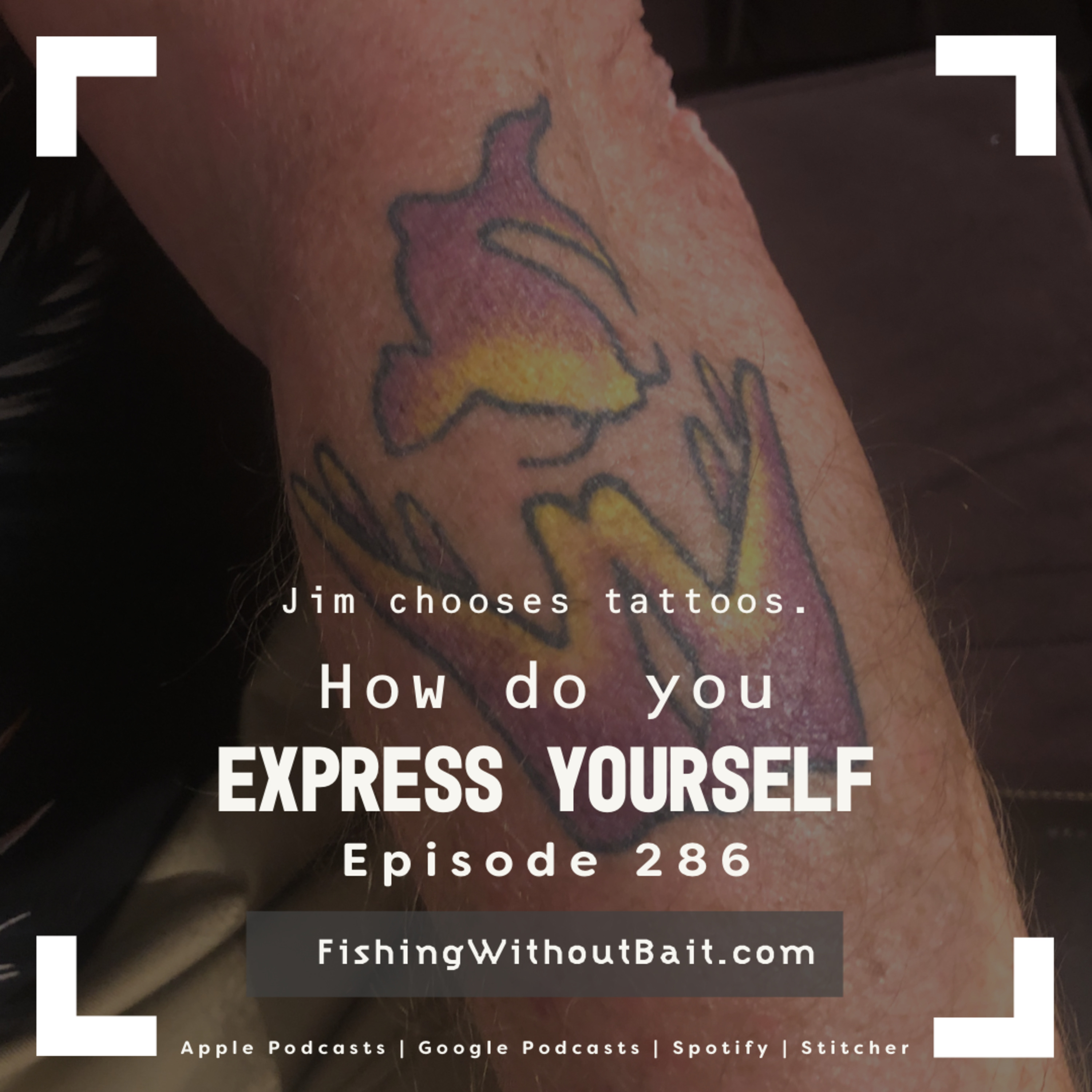 Express Yourself  | Episode 286