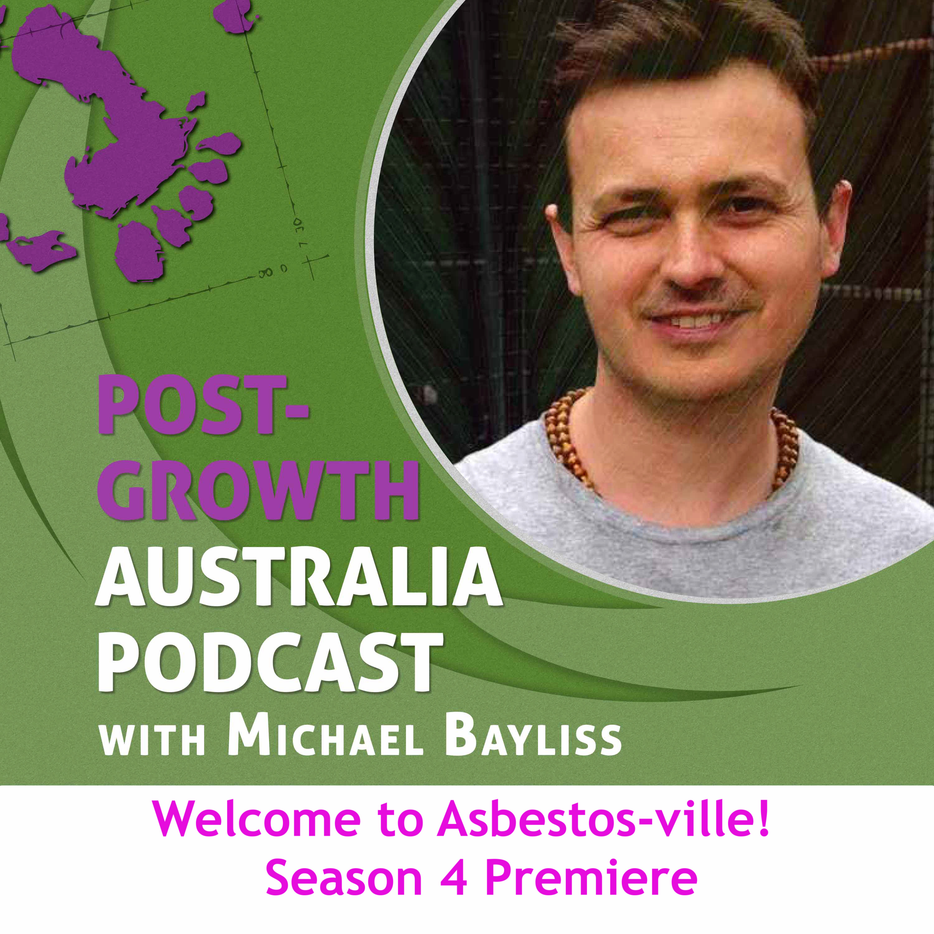 Welcome to Asbestosville!  Season 4 Premiere with Michael Bayliss and Mark Allen