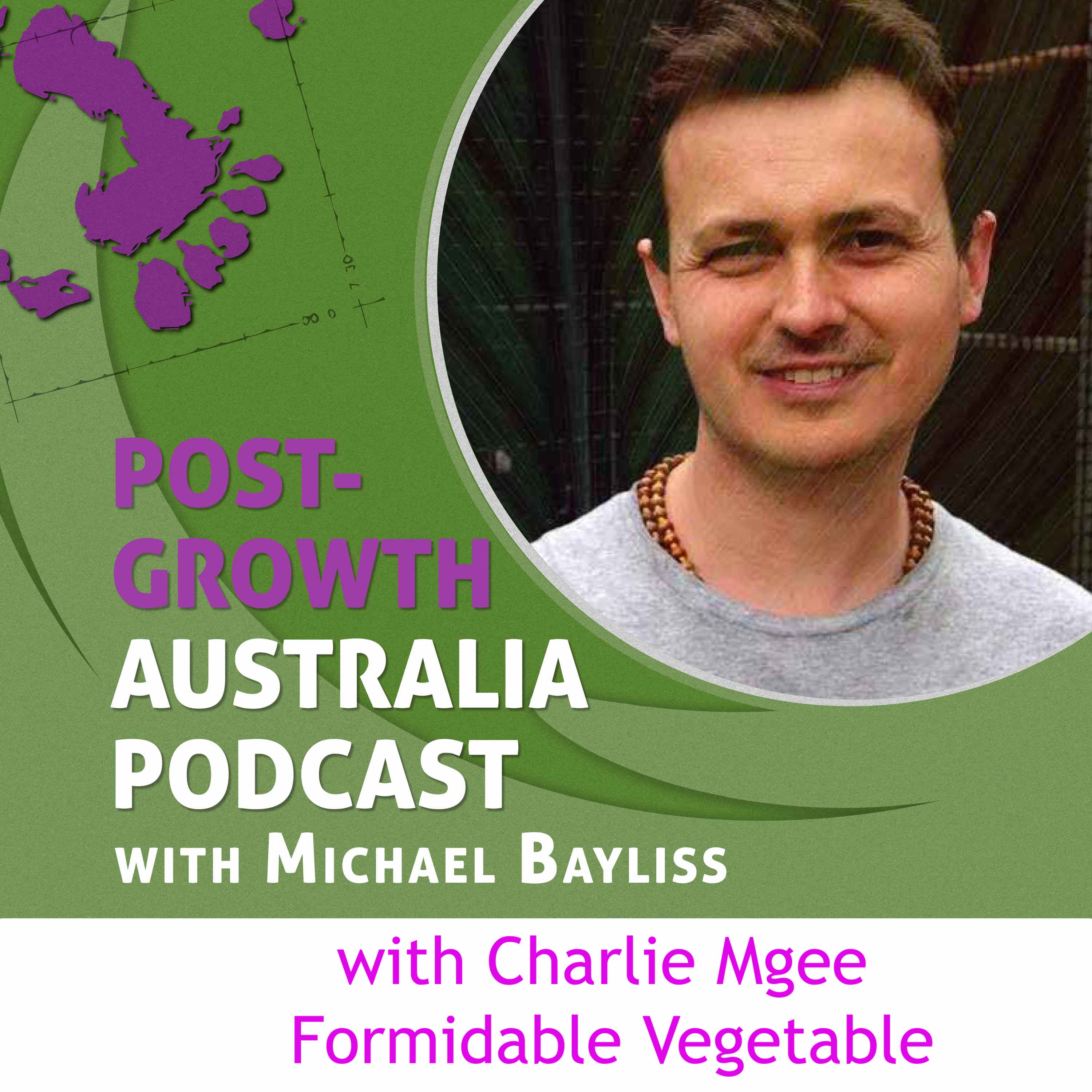 Season 3 Finale with Charlie Mgee from Formidable Vegetable