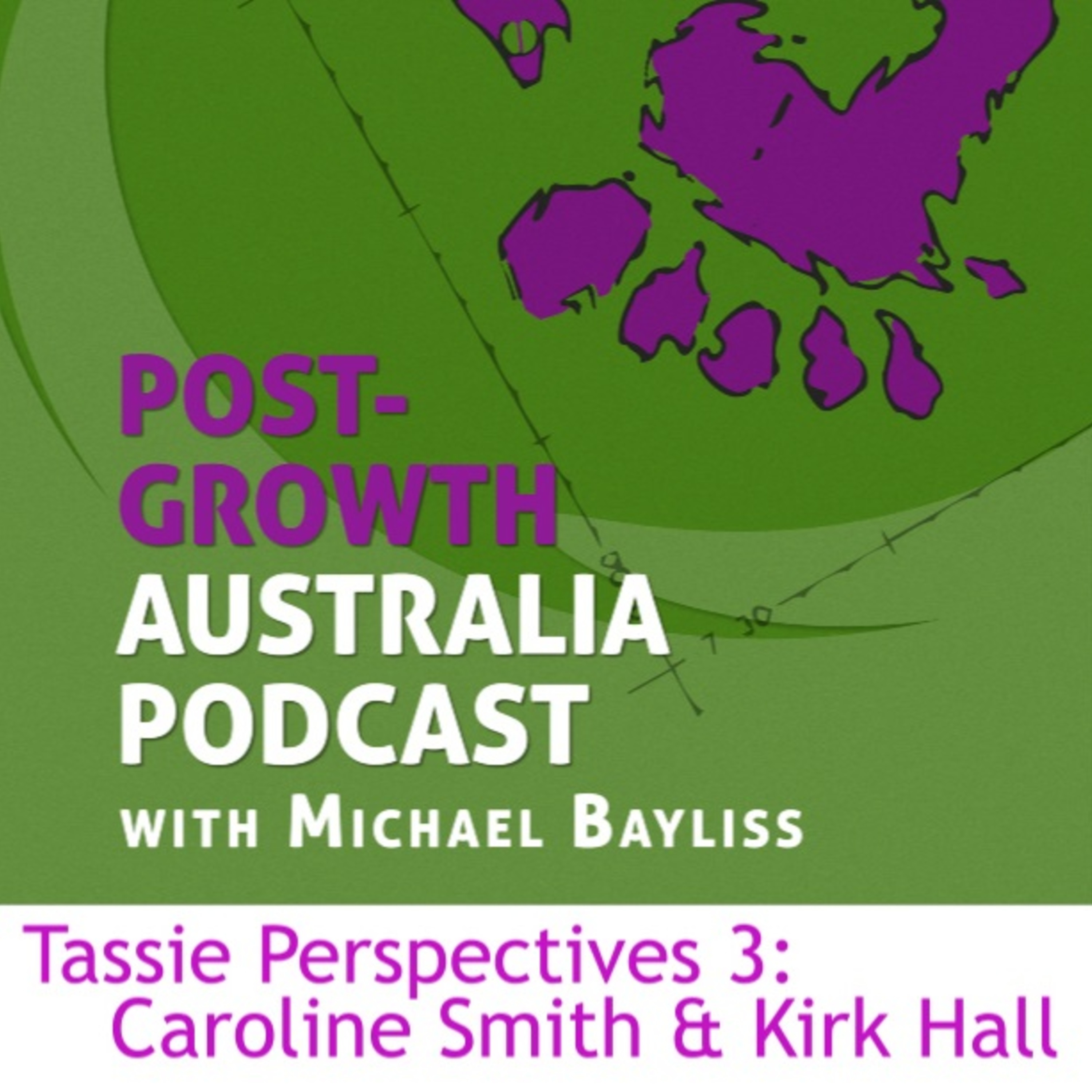 Tassie Perspectives 3:  North Facing in the North West with Caroline and Kirk