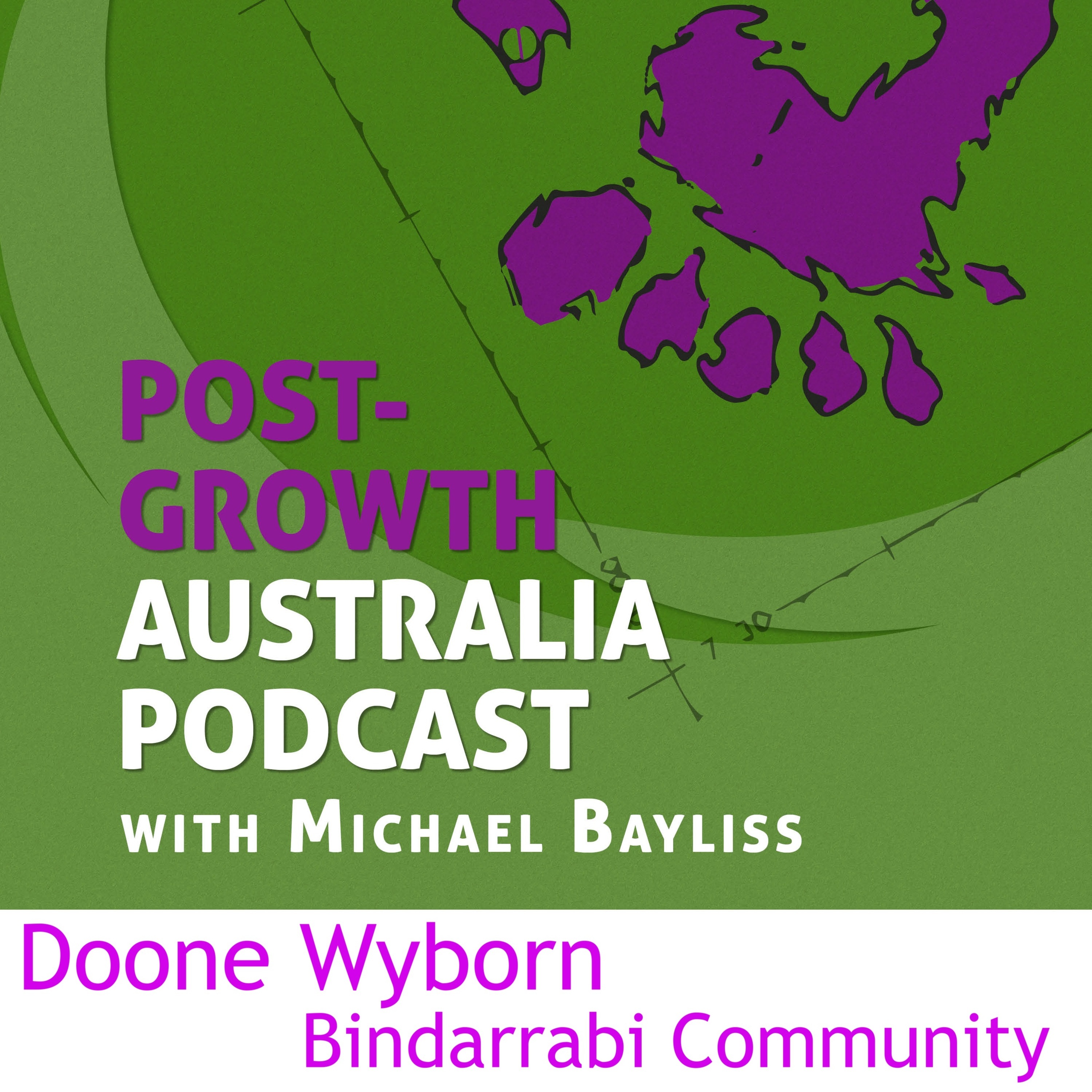 On The Road with Doone Wyborn and Bindarrabi Intentional Community