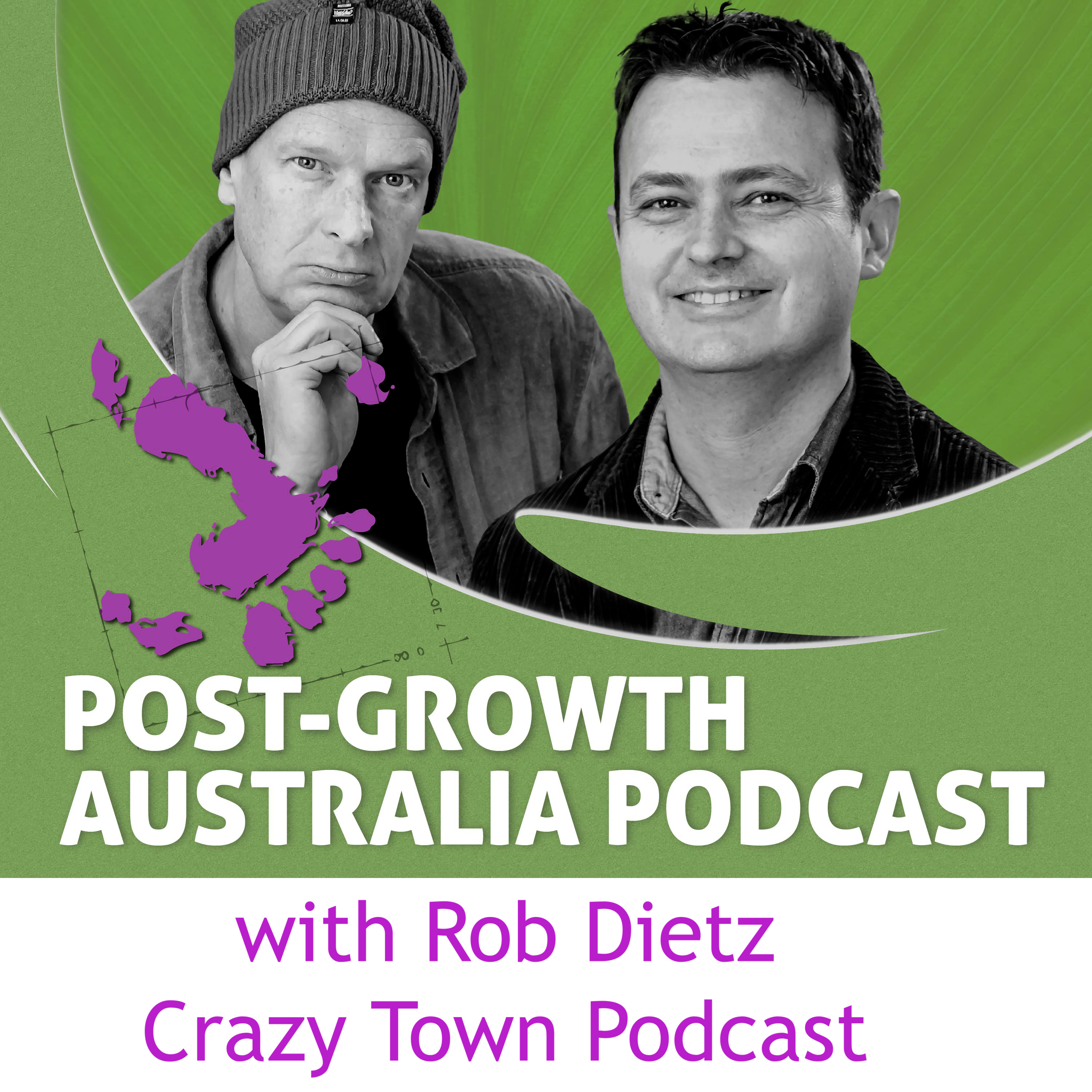 Let’s Get Crazy with Rob Dietz from Crazy Town Podcast