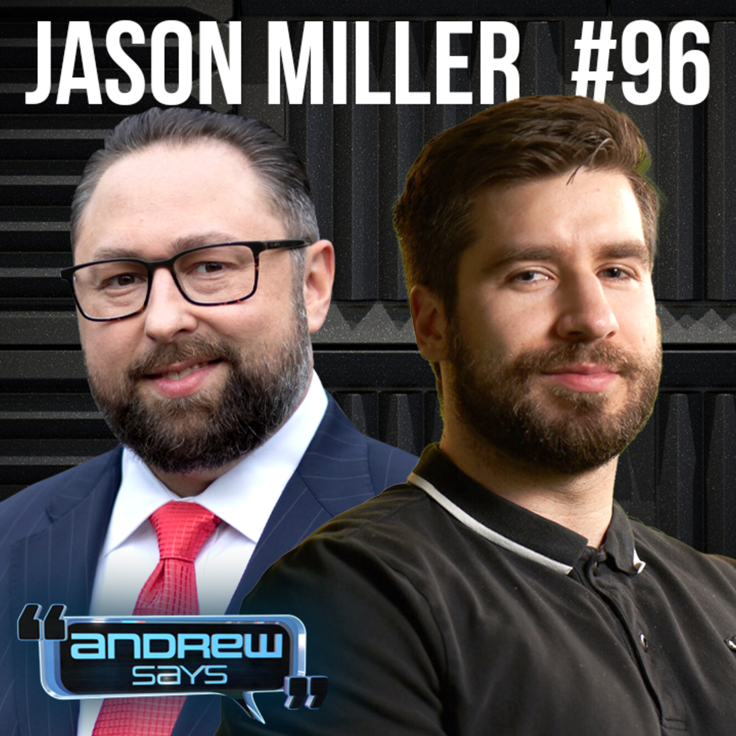 ANDREW CHAPADOS | Into the Metaverse with Jason Miller | Andrew Says 96