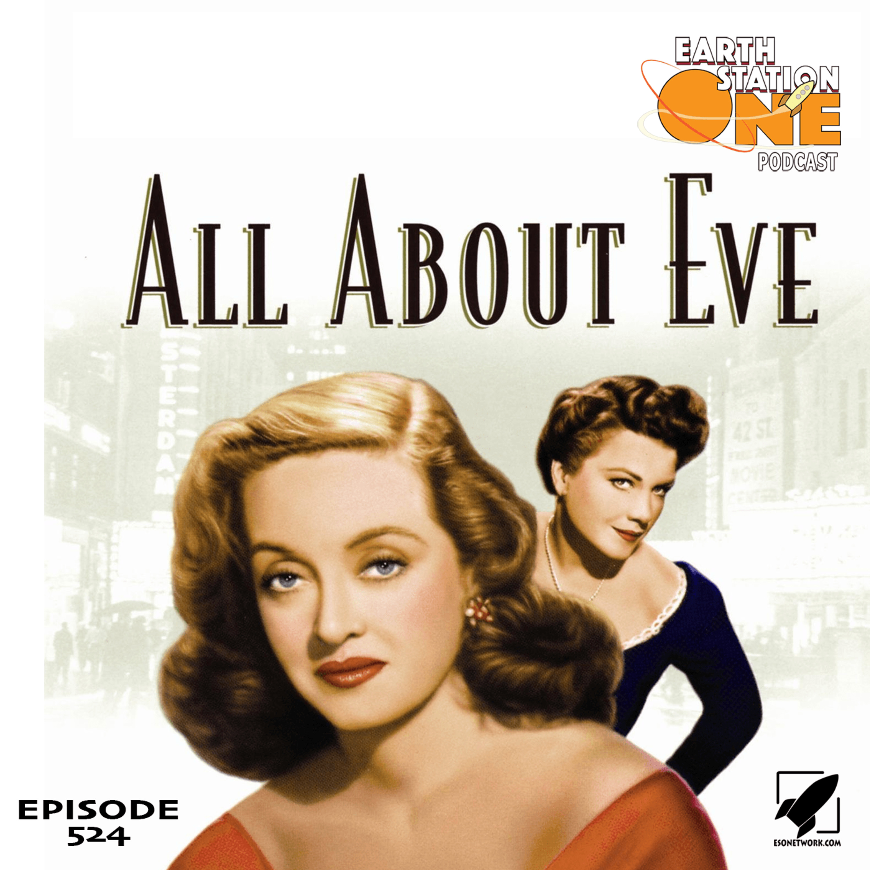 The Earth Station One Podcast - An LGBT Look at All About Eve