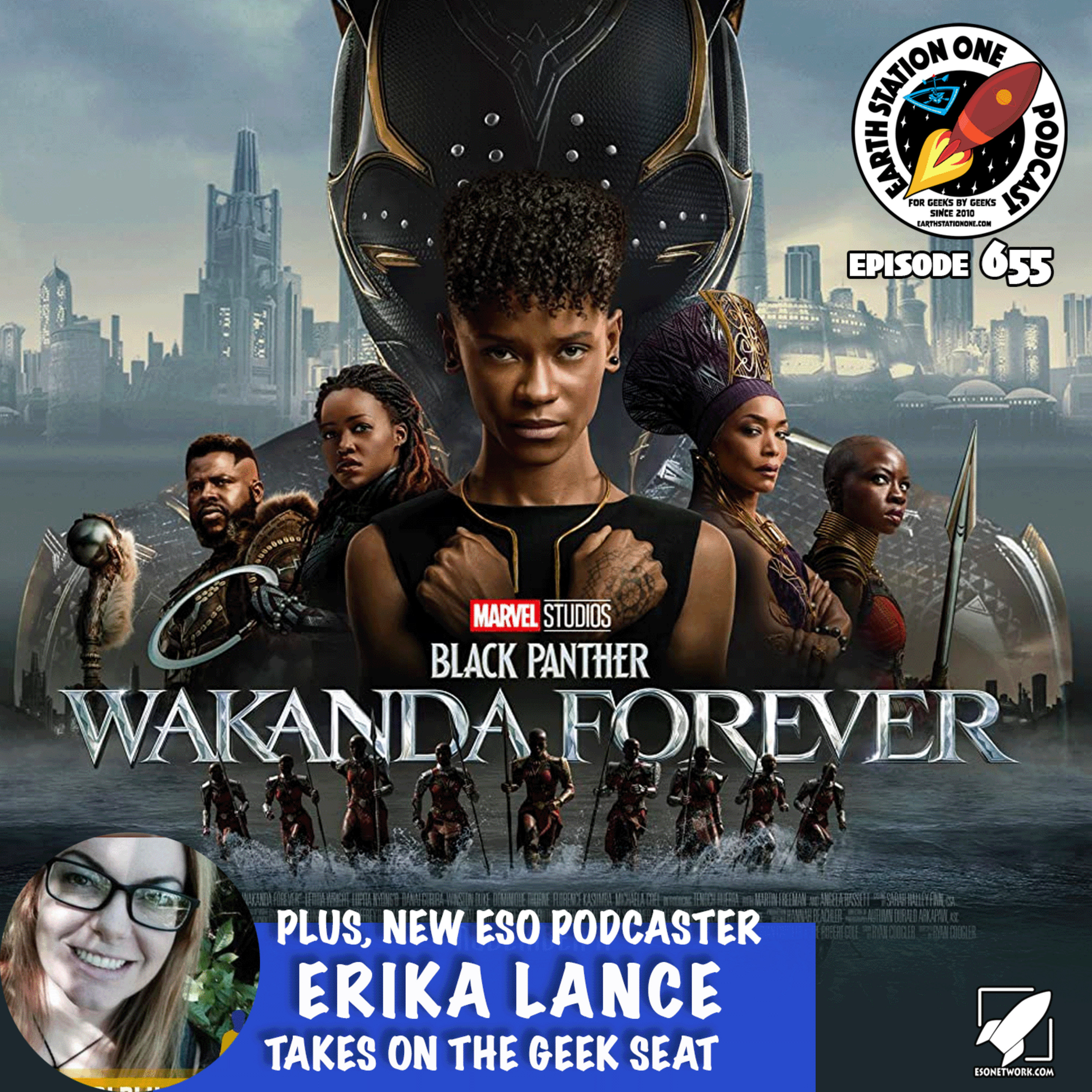 The Earth Station One Podcaster  - Black Panther: Wakanda Forever