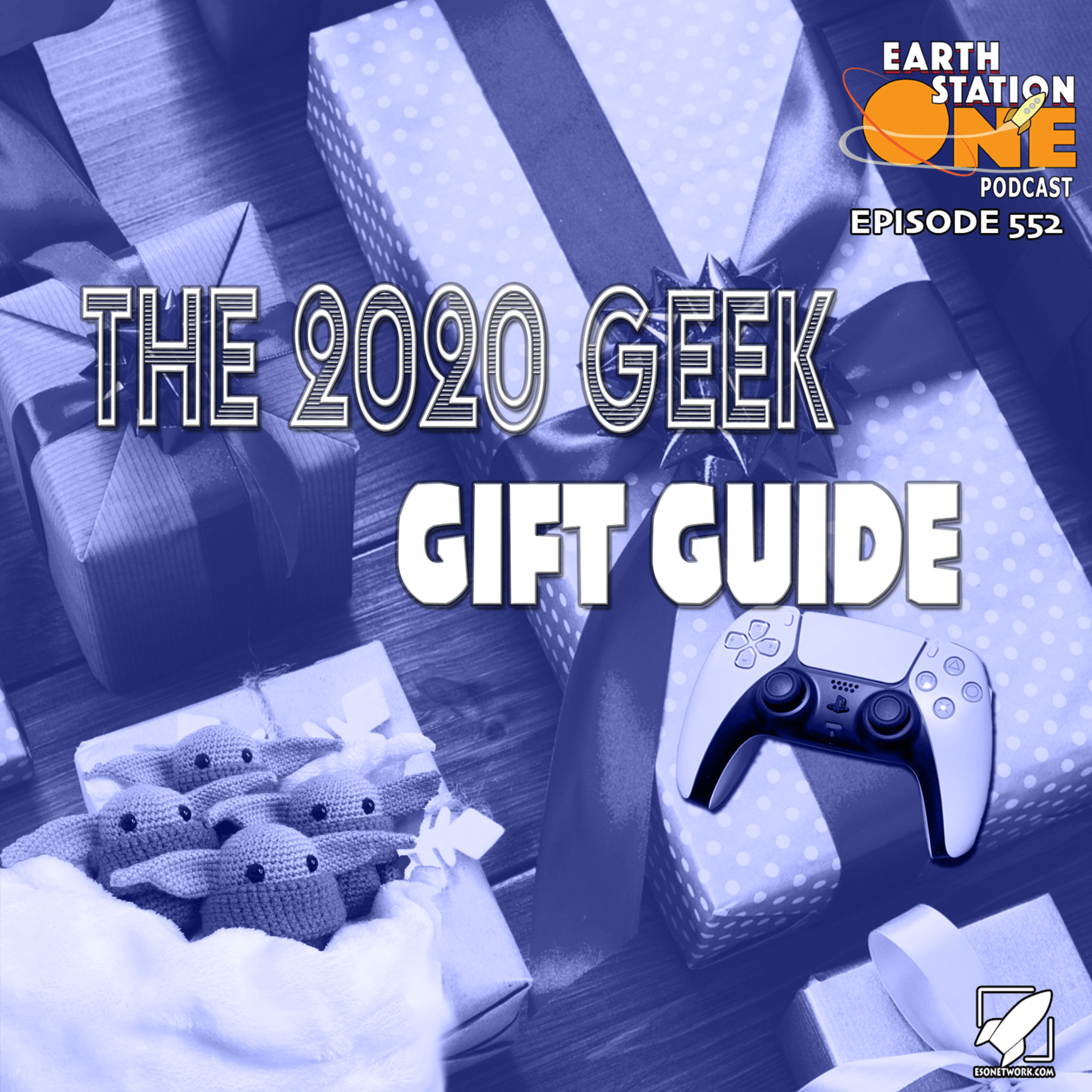 The Earth Station One Podcast – The 2020 Geek Gift Guide