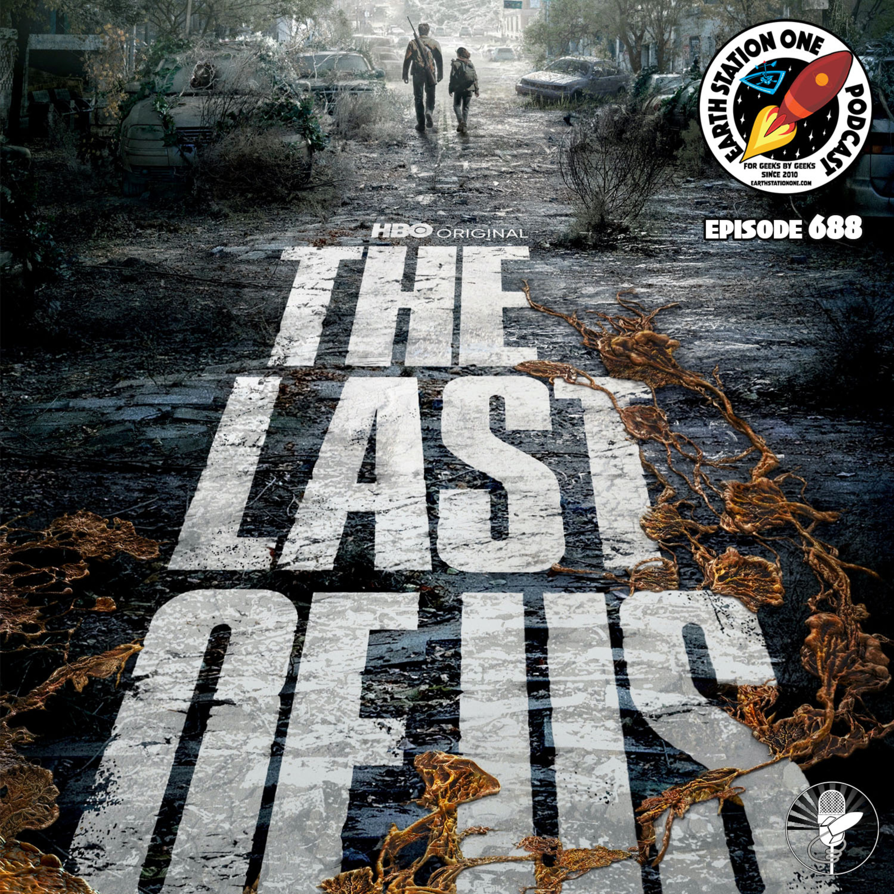 The Earth Station One Podcast - The Last of Us Season One Review
