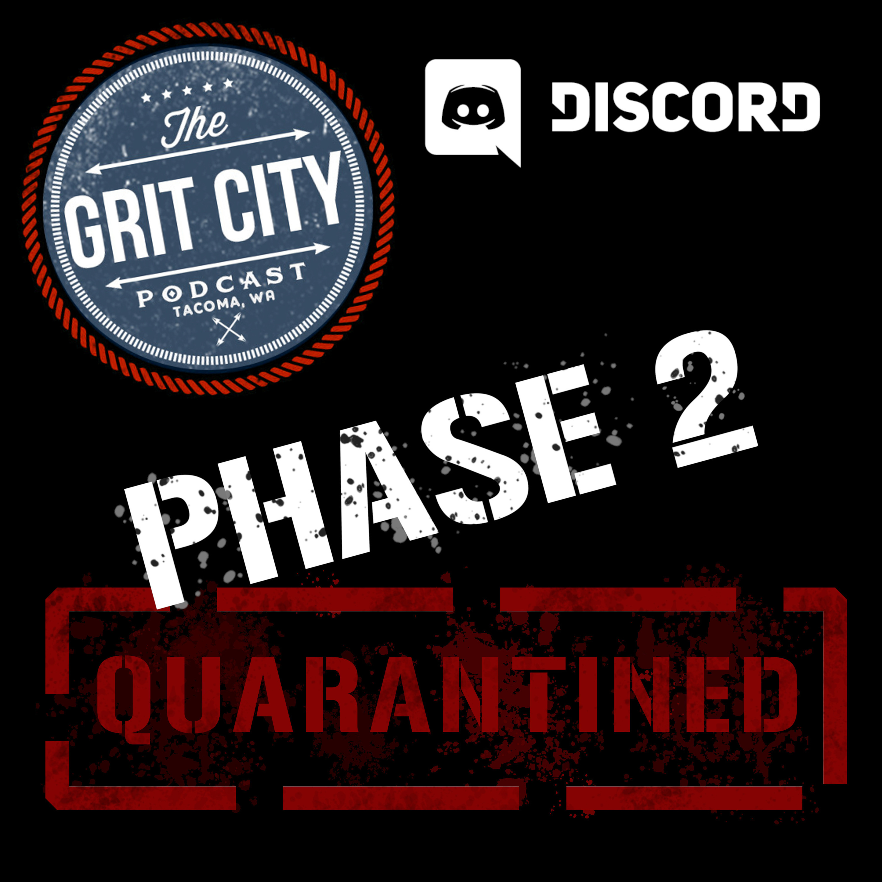 Quarantined 10: Not A Drill! We Have Entered Phase 2!